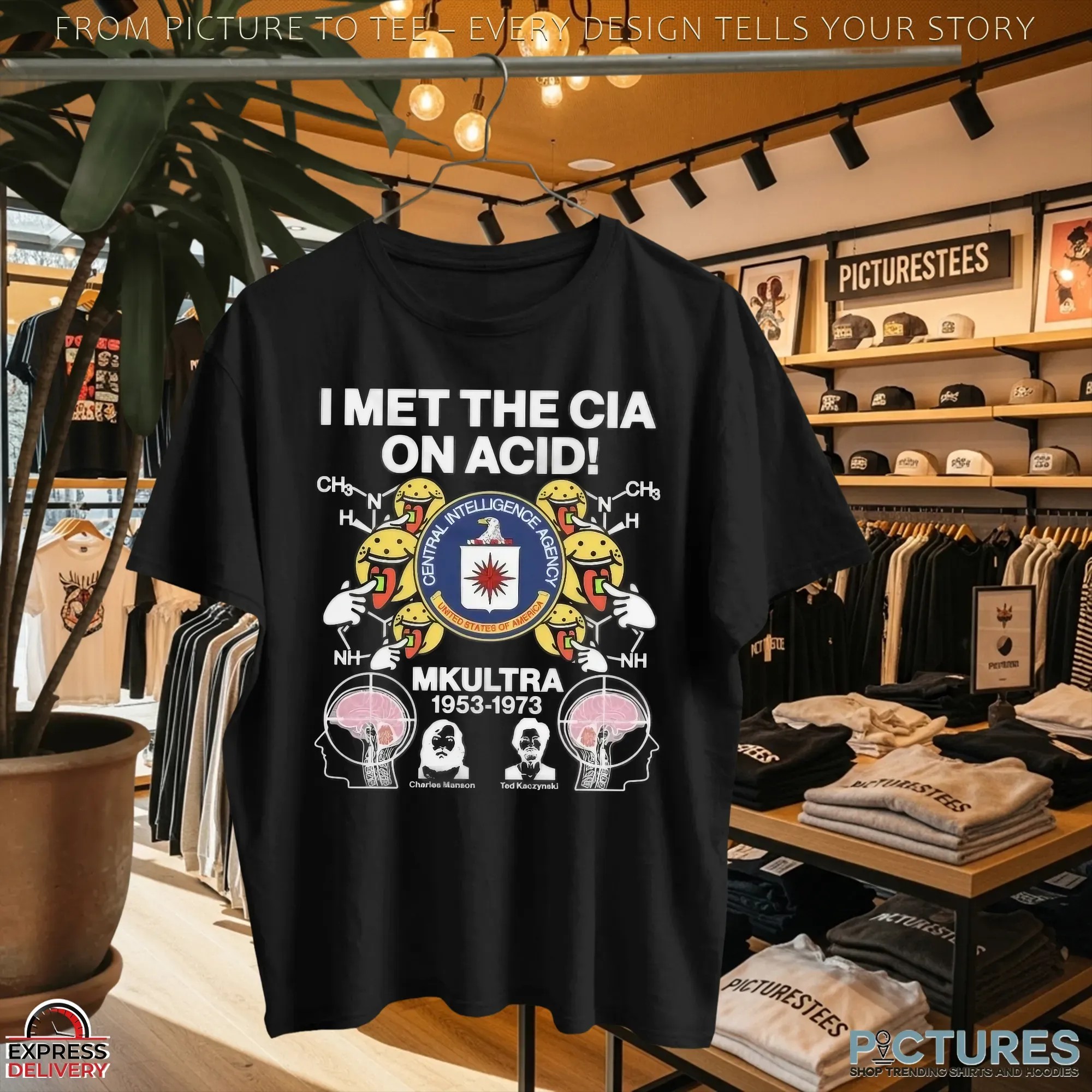 I Met The Cia On Acid MKUltra 1953 1973 Central Intelligence Agency T Shirt
