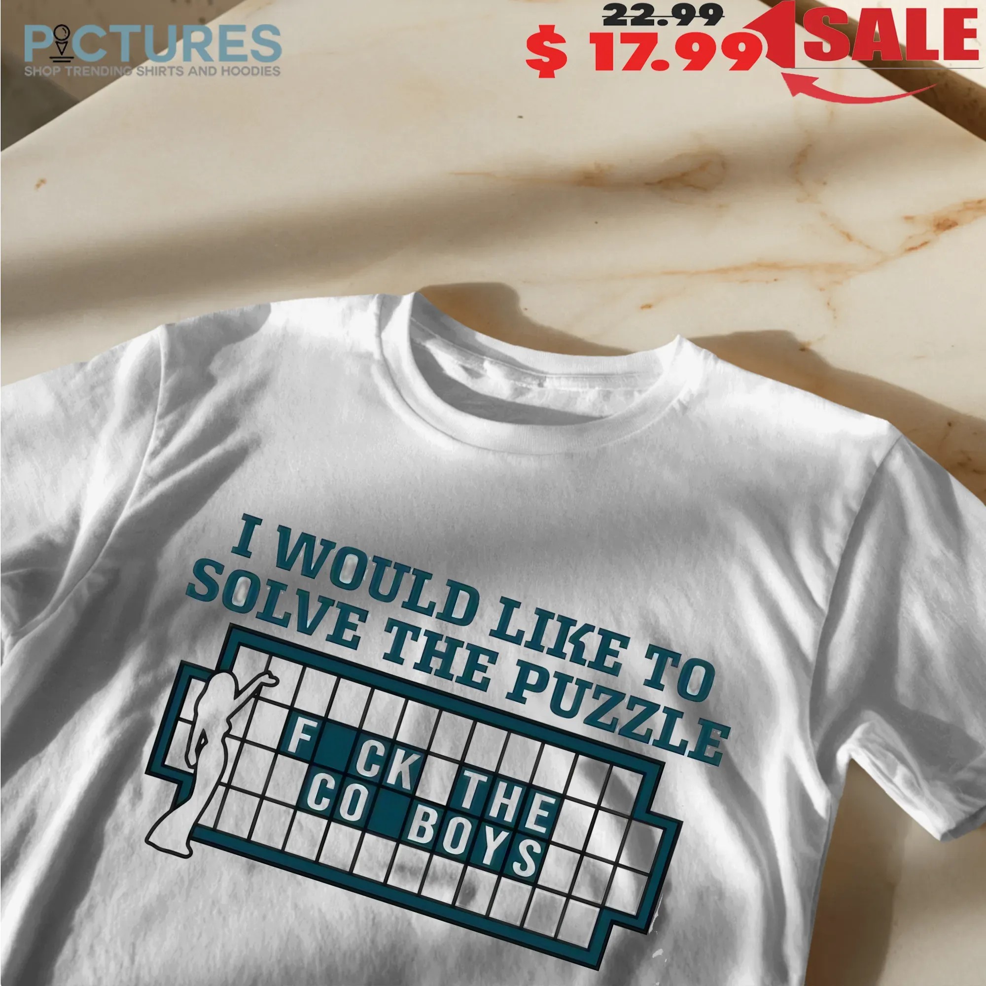 I Would Like To Solve The Puzzle Fuck The Cowboys Meme Graphic T Shirt