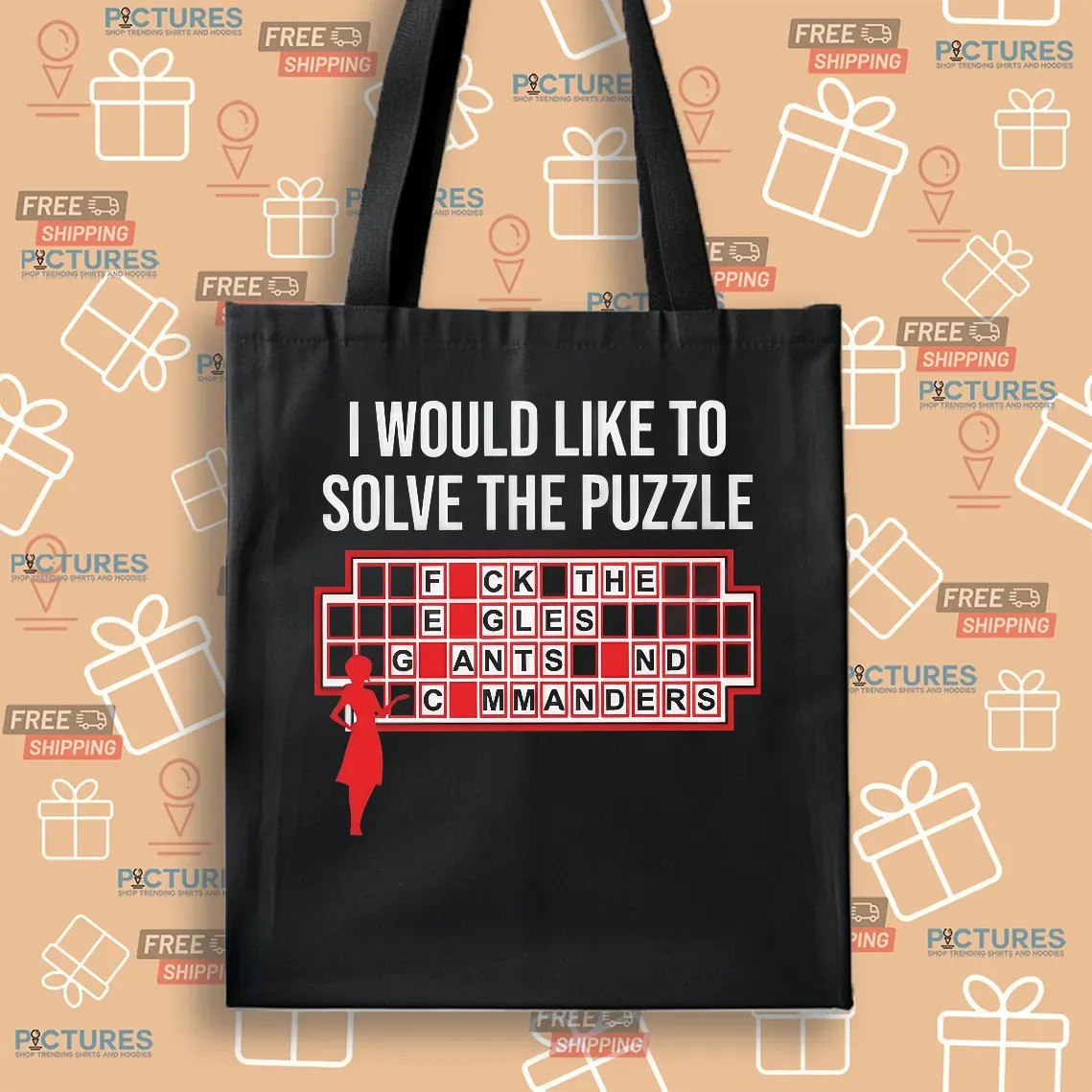 I Would Like To Solve The Puzzle, Fuck The Eagles Giants And Commanders T Shirt