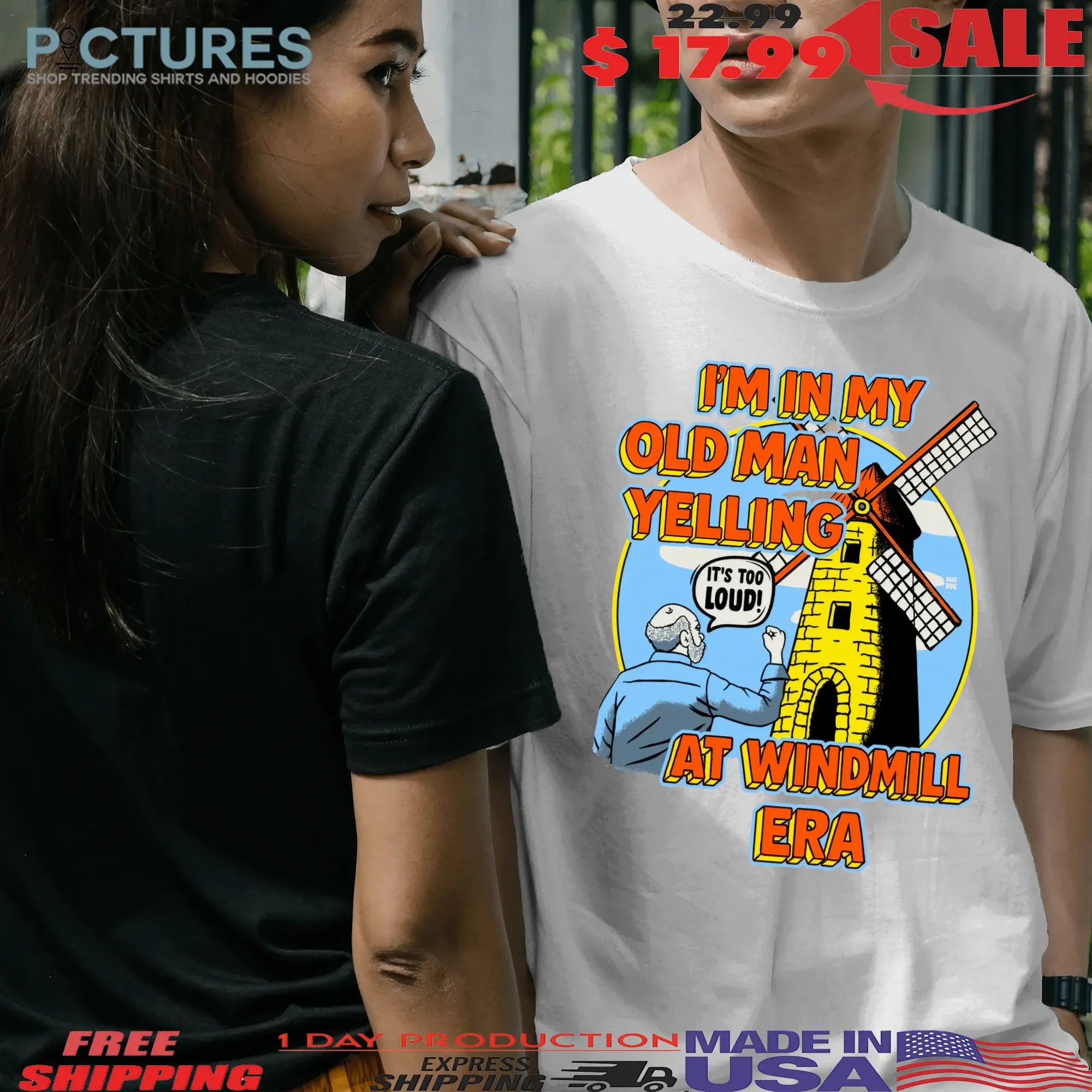 I'm In My Old Man Yelling At Windmill Era T Shirt