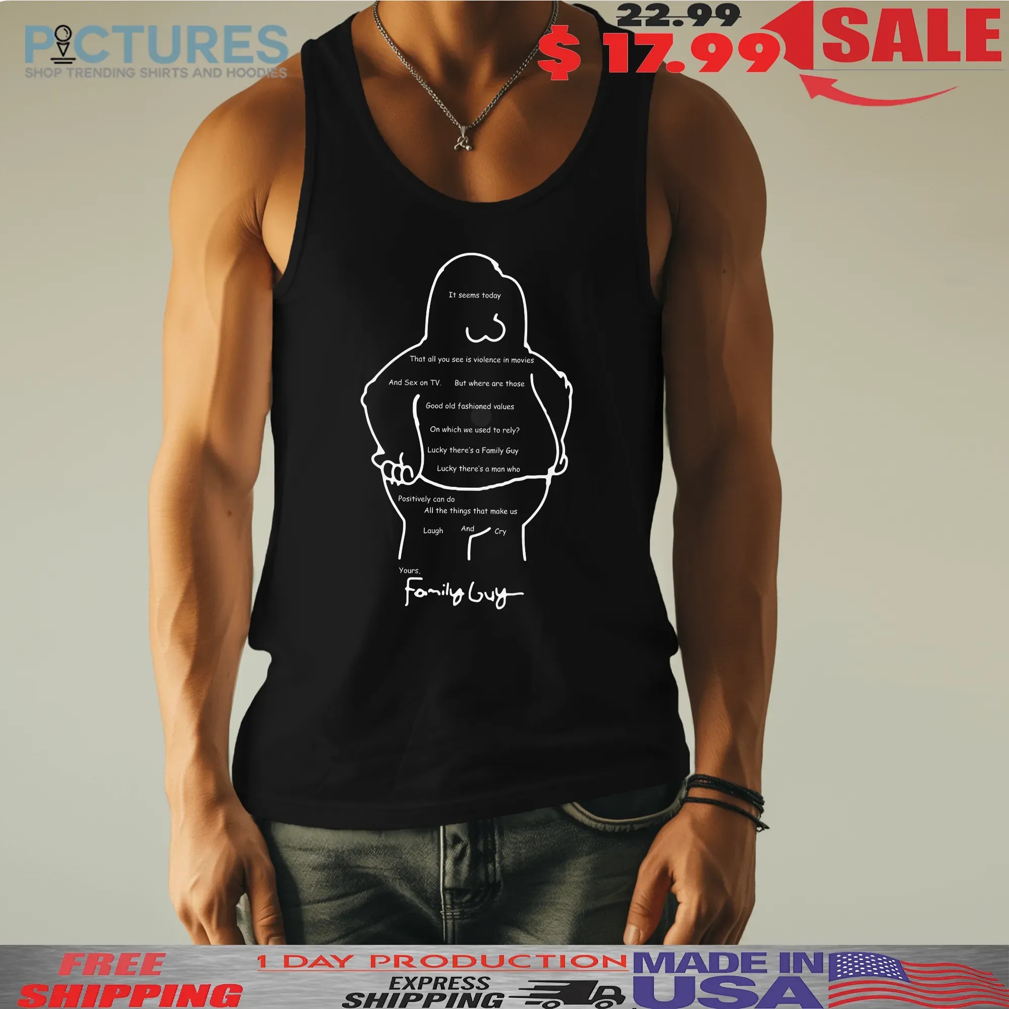 It Seems Today That All You See Is Violence In Movies And Sex On Tv Birthday Card Your Family Guy T Shirt