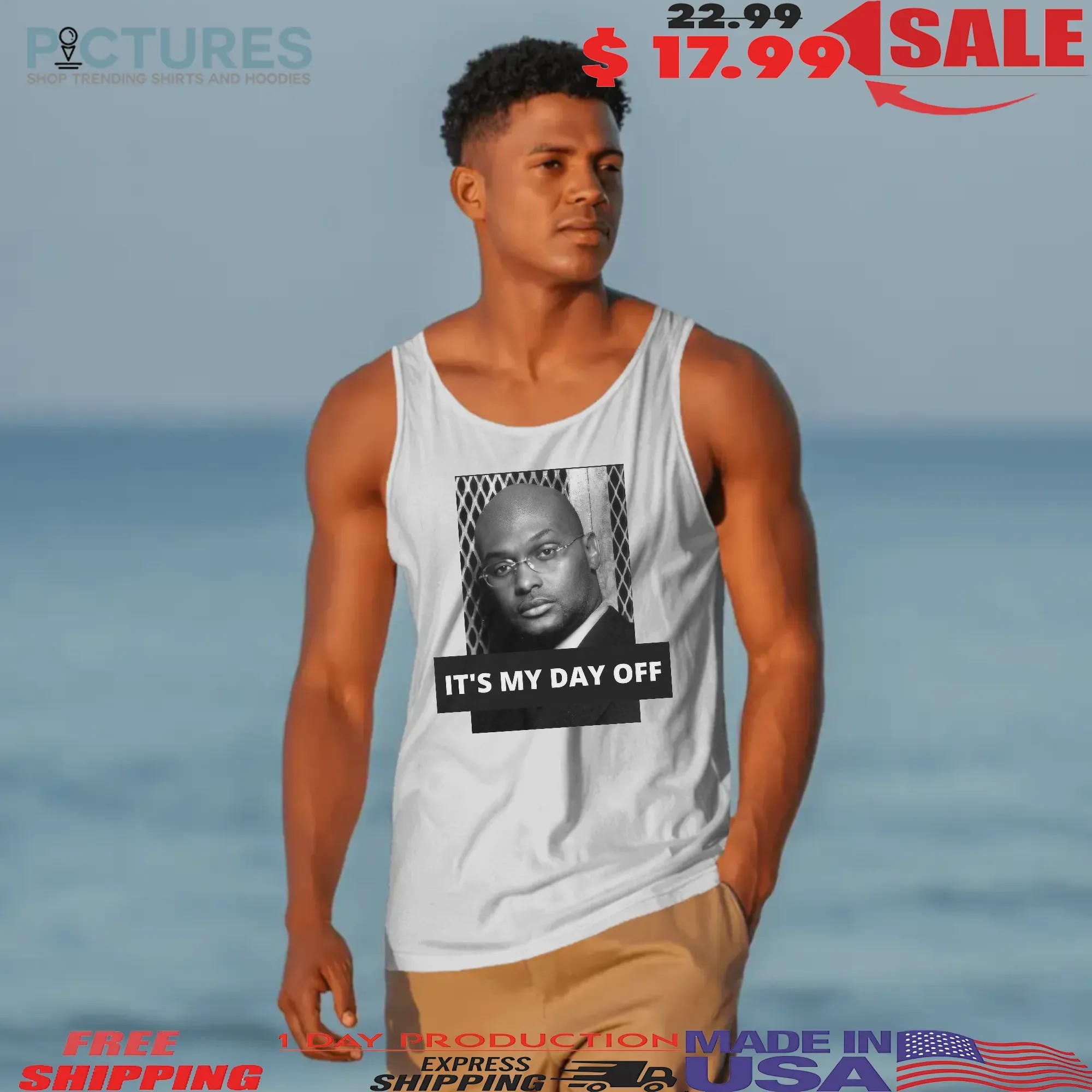 It's My Day Off Martin You Ain't Got No Job Tommy Statement T Shirt
