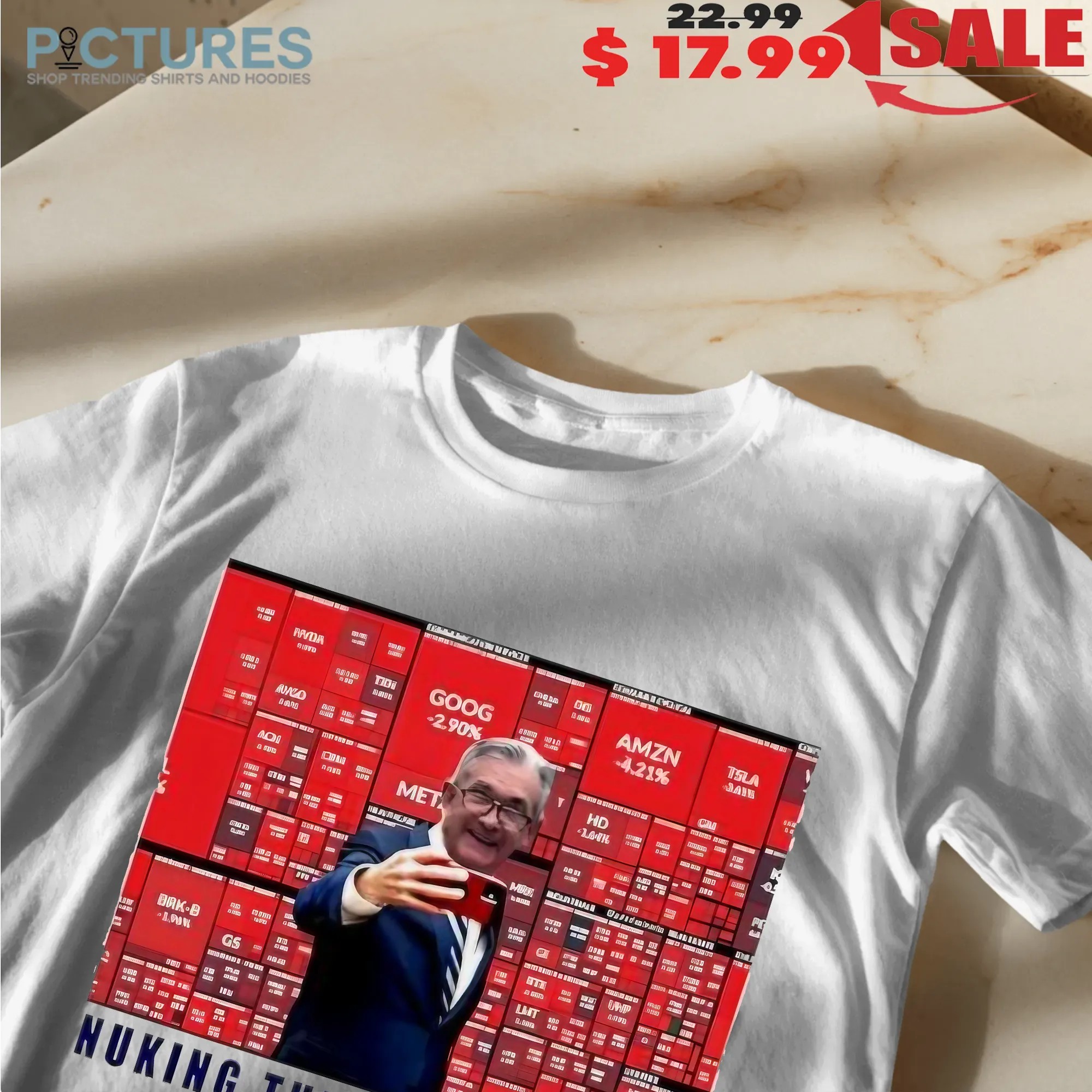 Jerome Powell Nuking The Market Again Selfie T Shirt