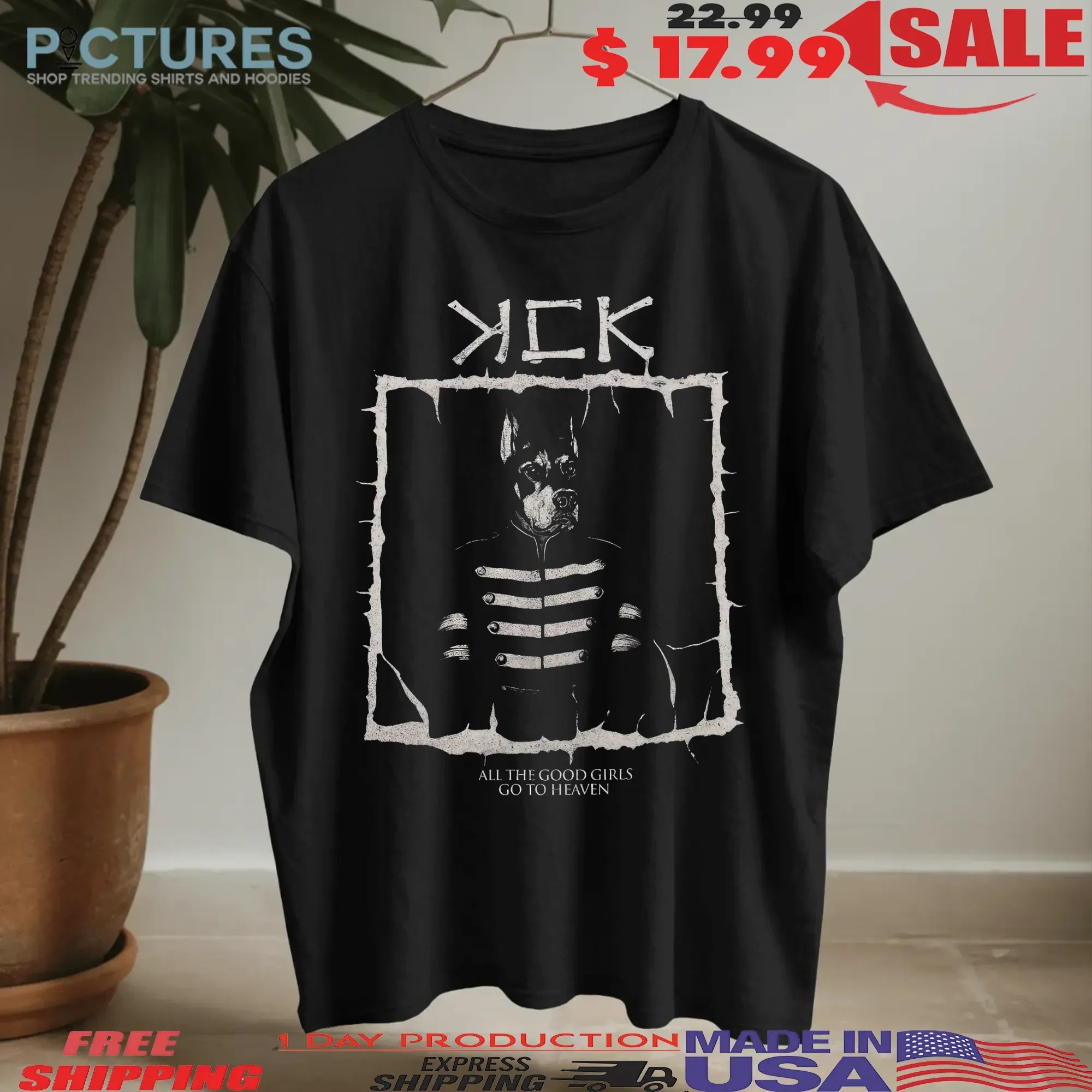 KCK All The Good Girls Go To Heaven MCR Parody T Shirt