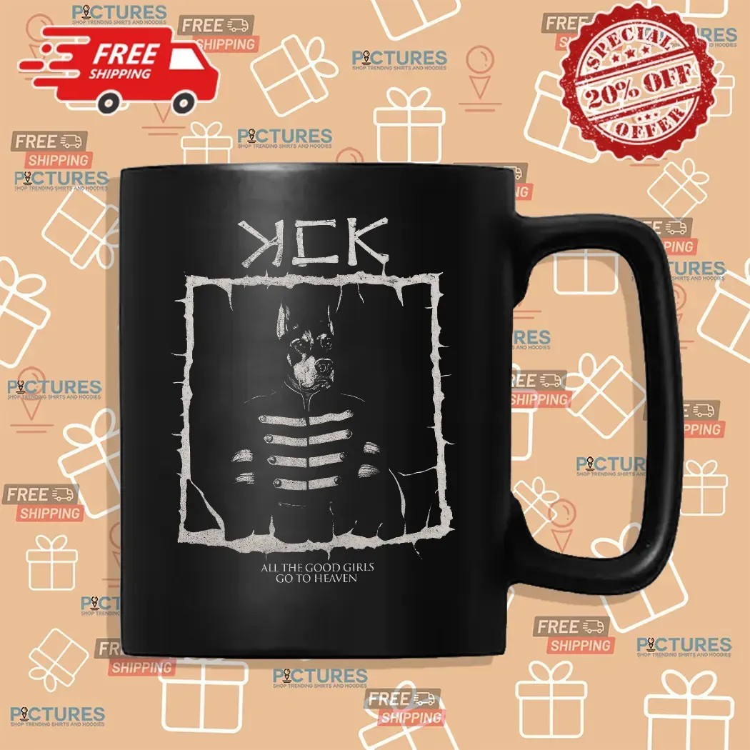 KCK All The Good Girls Go To Heaven MCR Parody T Shirt