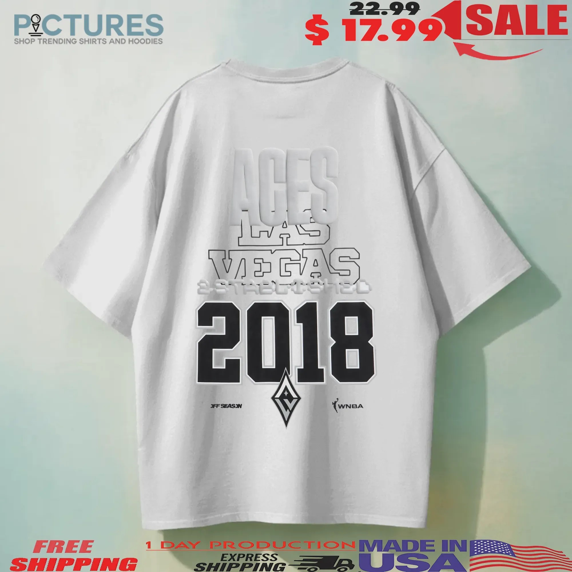 Las Vegas Estd 2018 Aces Off Season Wnba Graphic T Shirt