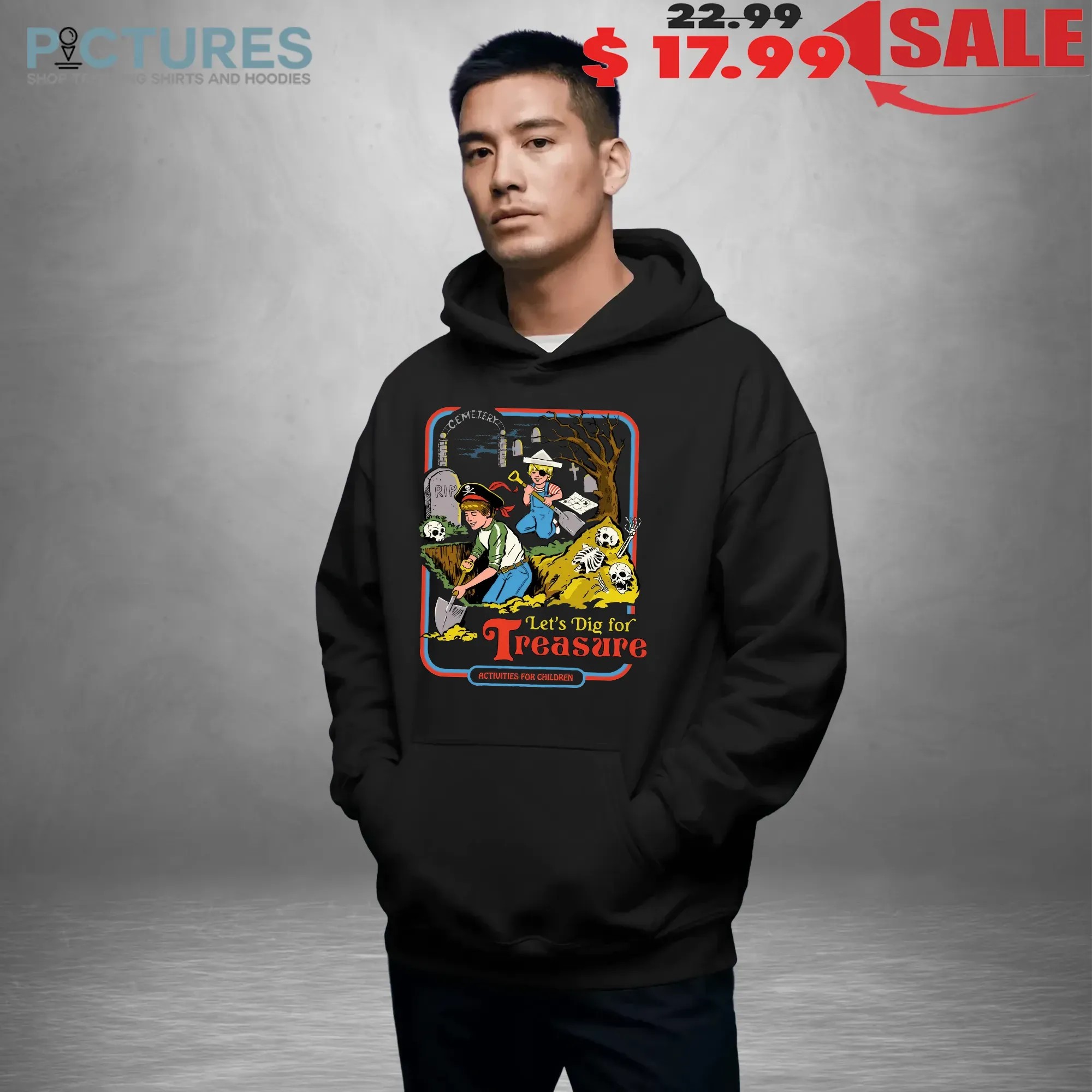 Let's Dig For Treasure Activities For Children Grave Robber Halloween T Shirt