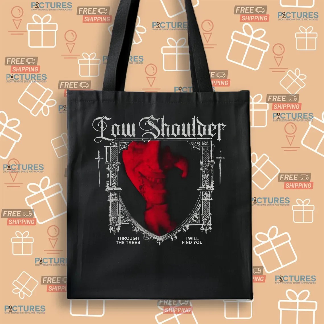 Low Shoulder Through The Trees I Will Find You Horror T Shirt
