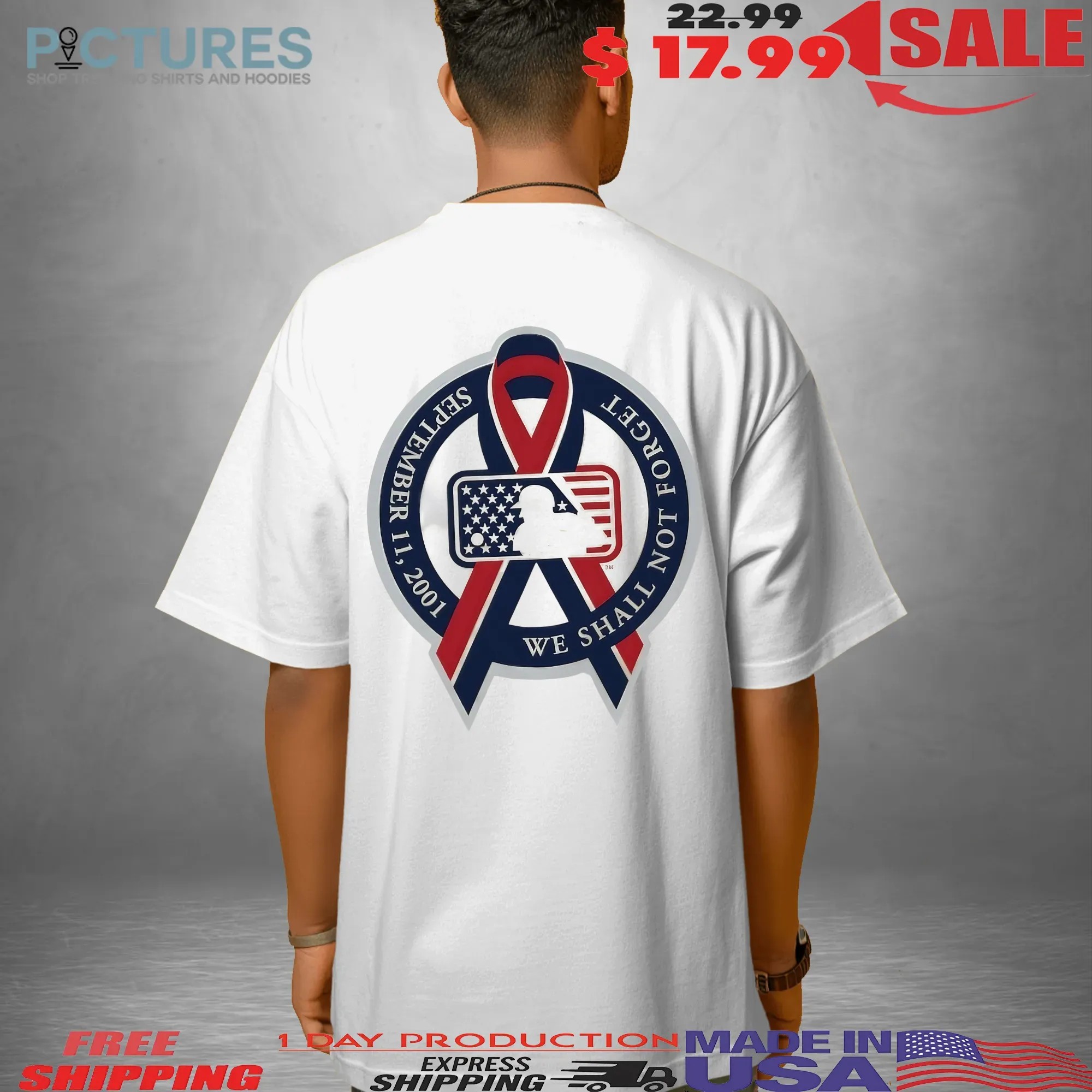 MLB We Shall Not Forget September 11 2011 Memorial T Shirt
