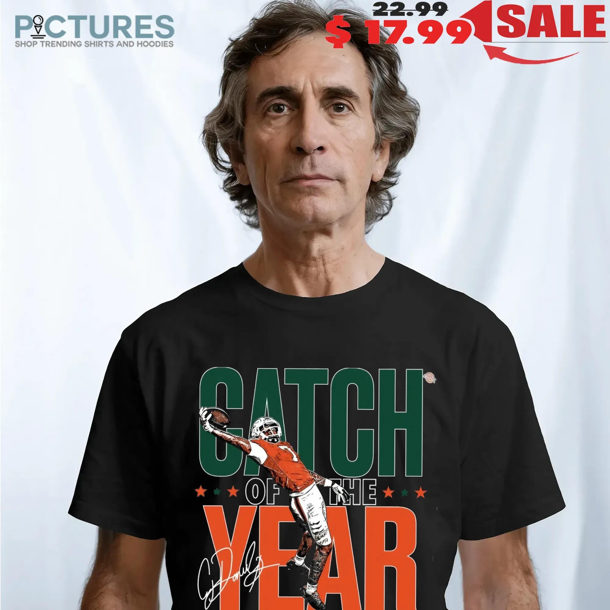 Miami Hurricanes CJ Daniels Catch of the Year Signature T Shirt