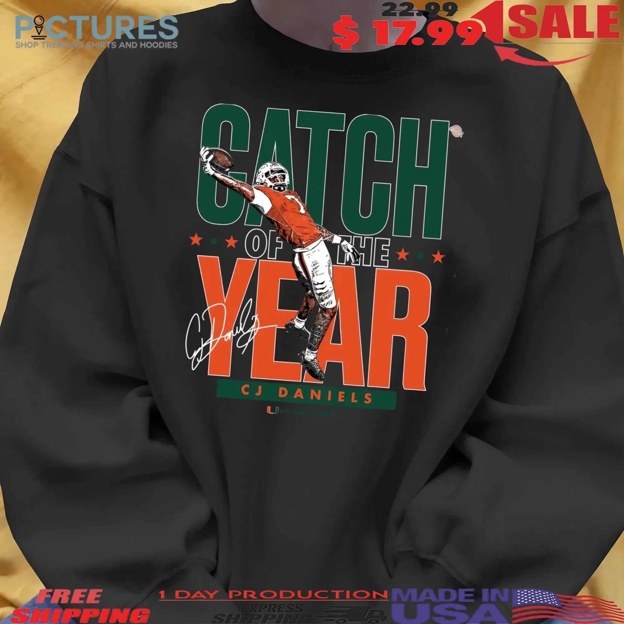 Miami Hurricanes CJ Daniels Catch of the Year Signature T Shirt