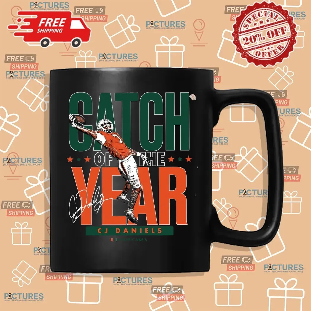 Miami Hurricanes CJ Daniels Catch of the Year Signature T Shirt