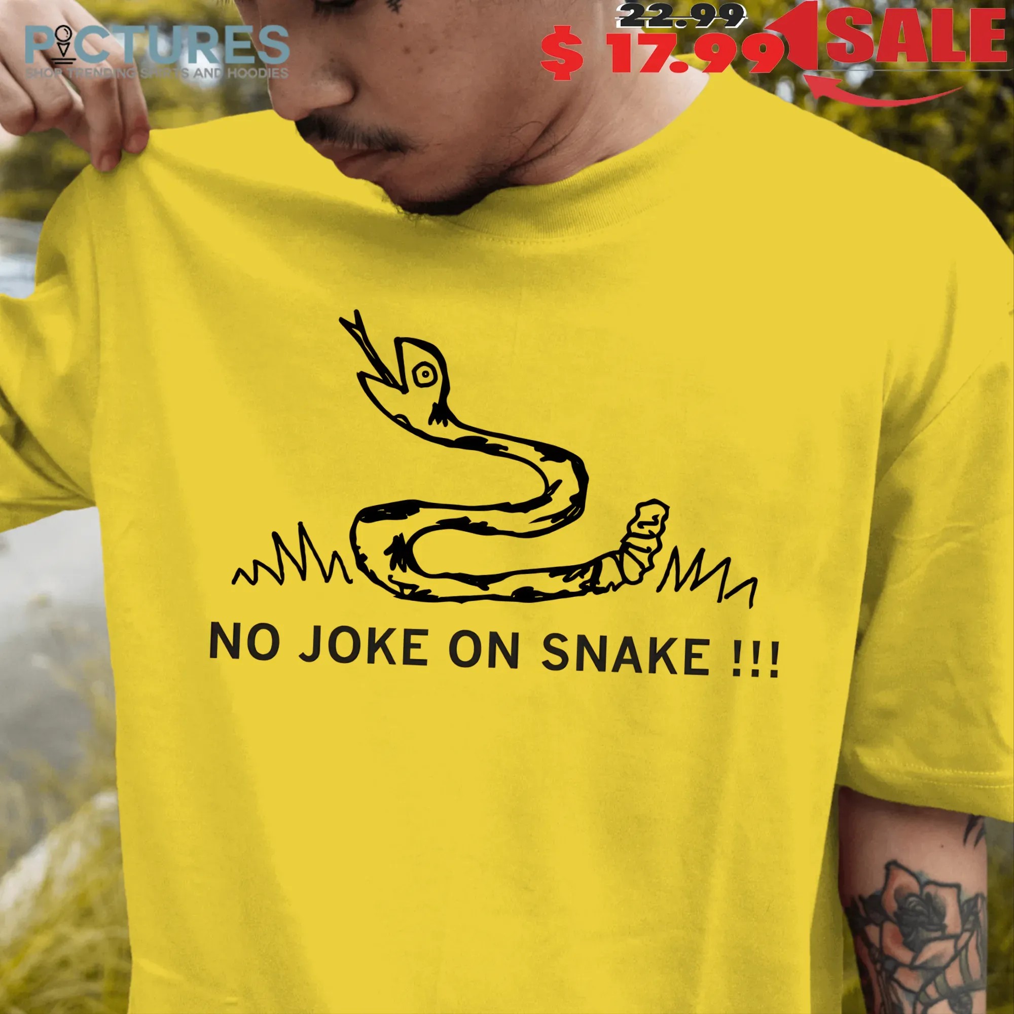 No Joke On Snake Parody T Shirt