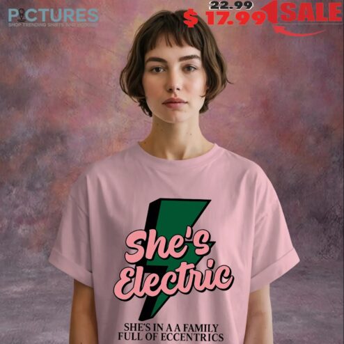 Oasis Band She’s Electric She’s In A Family Full Of Eccentrics T Shirt