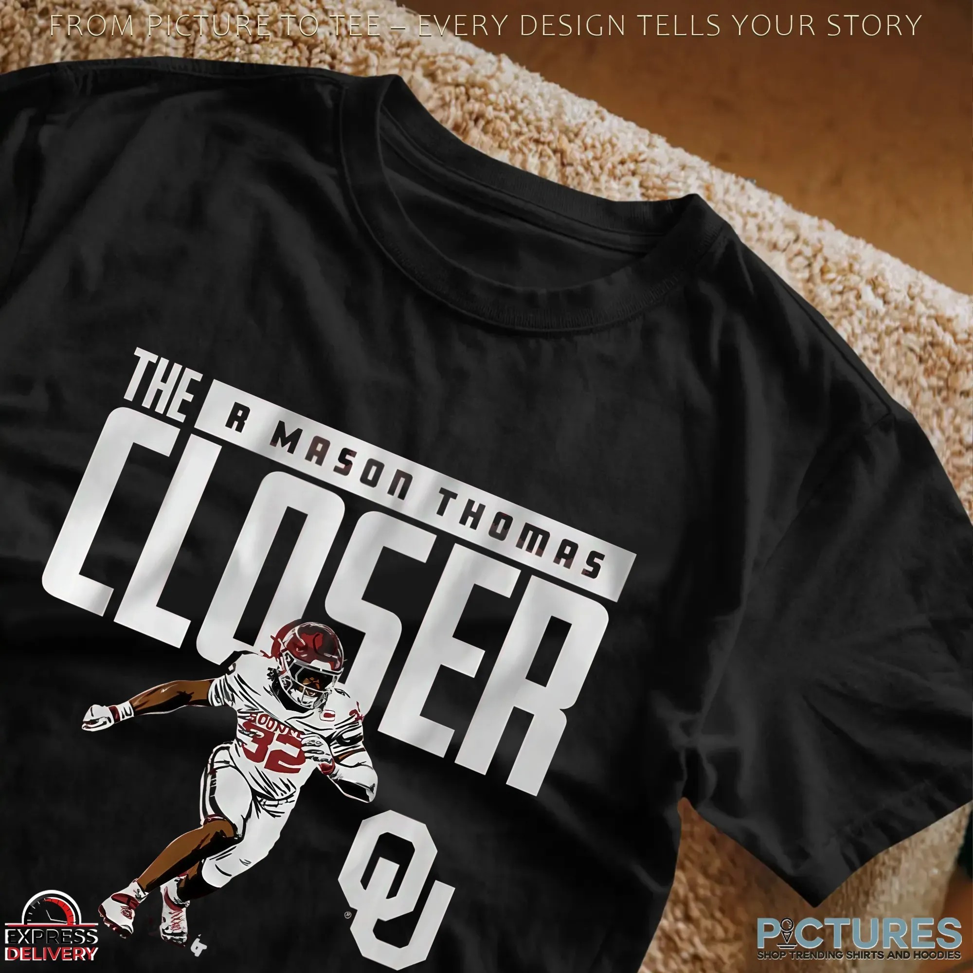 Oklahoma Sooners Football The R Mason Thomas The Closer T Shirt