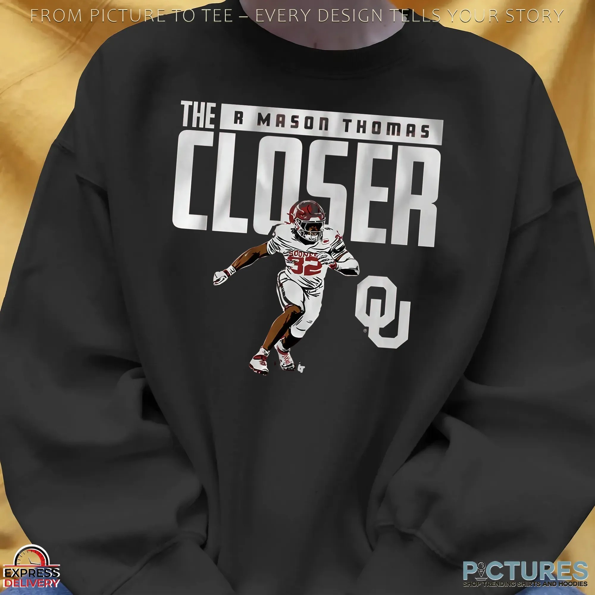 Oklahoma Sooners Football The R Mason Thomas The Closer T Shirt