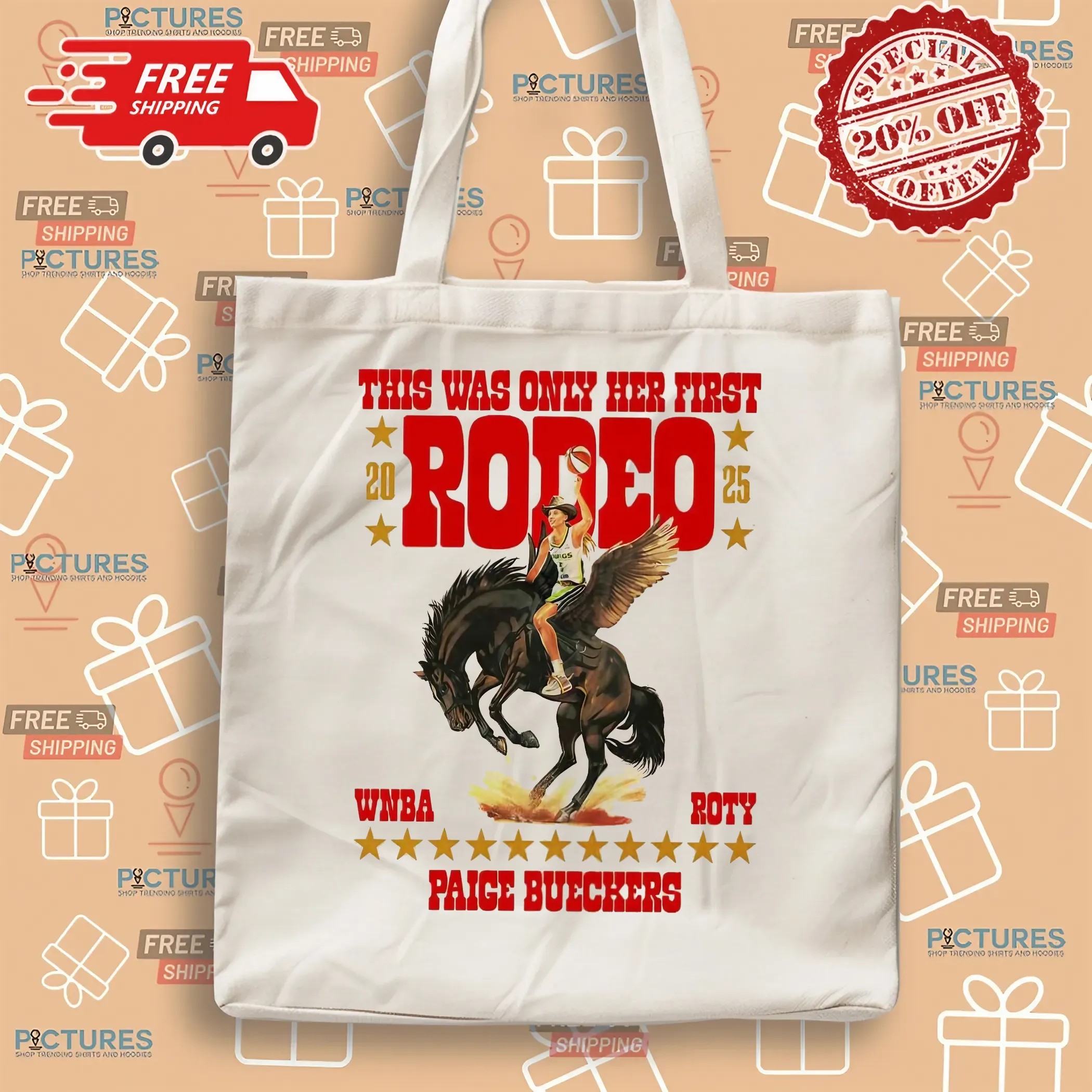 Paige Bueckers This Was Only Her First Rodeo Wnba Tory T Shirt