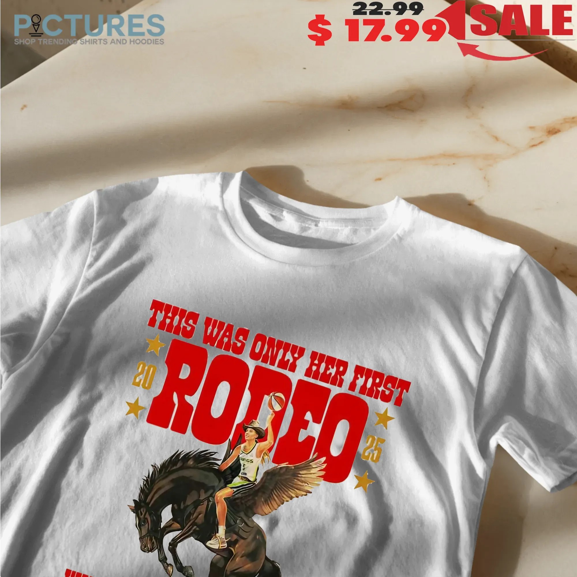 Paige Bueckers This Was Only Her First Rodeo Wnba Tory T Shirt