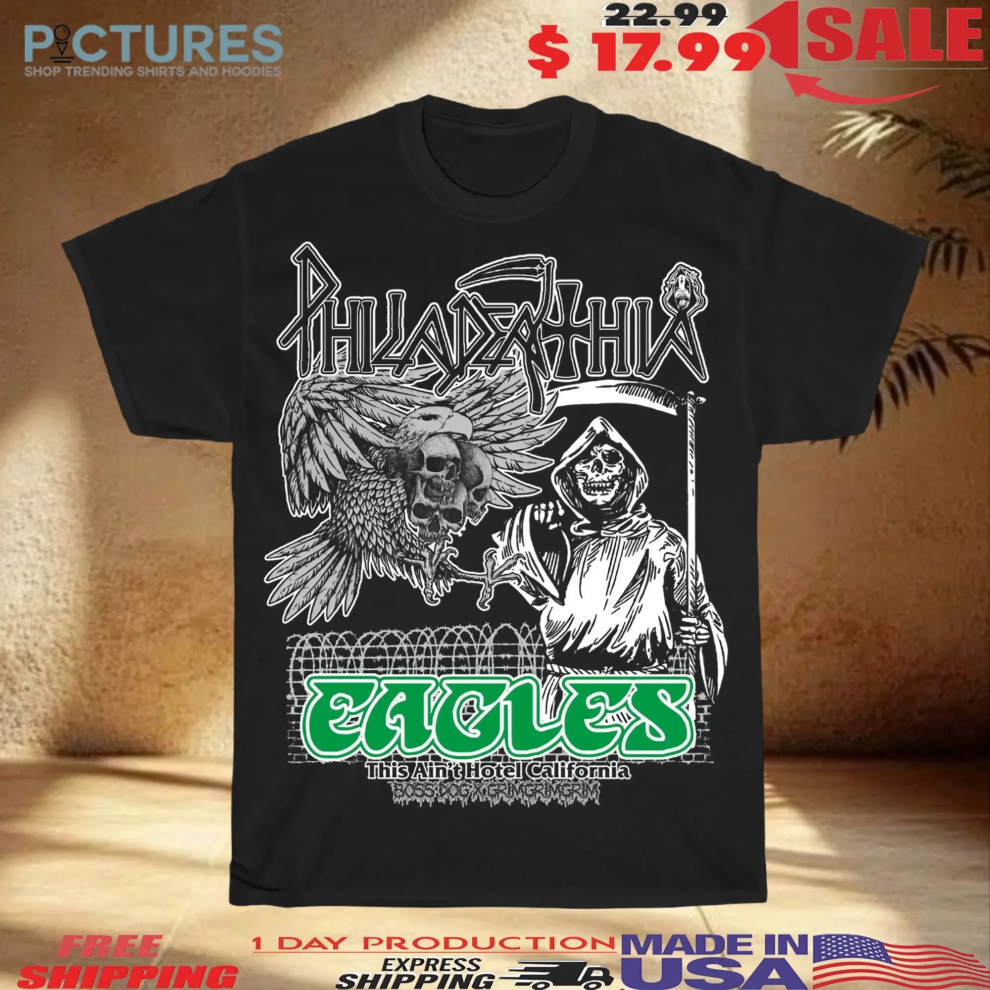 Philadelphia Eagles Grim Reaper This Ain't Hotel California T Shirt
