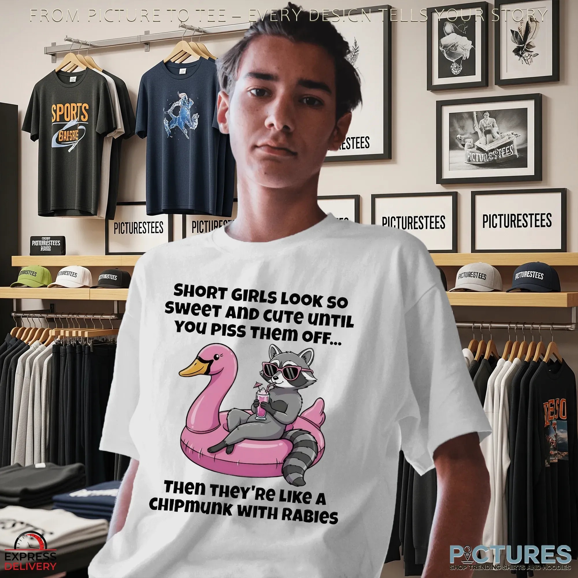 Raccoon Short Girls Look So Sweet And Cute Until You Piss Them Off Statement T Shirt