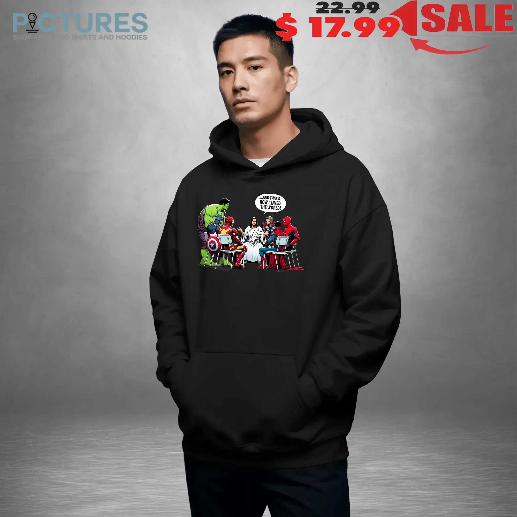 Religious Heroes And That's How I Saved The World Jesus And Superheroes T Shirt