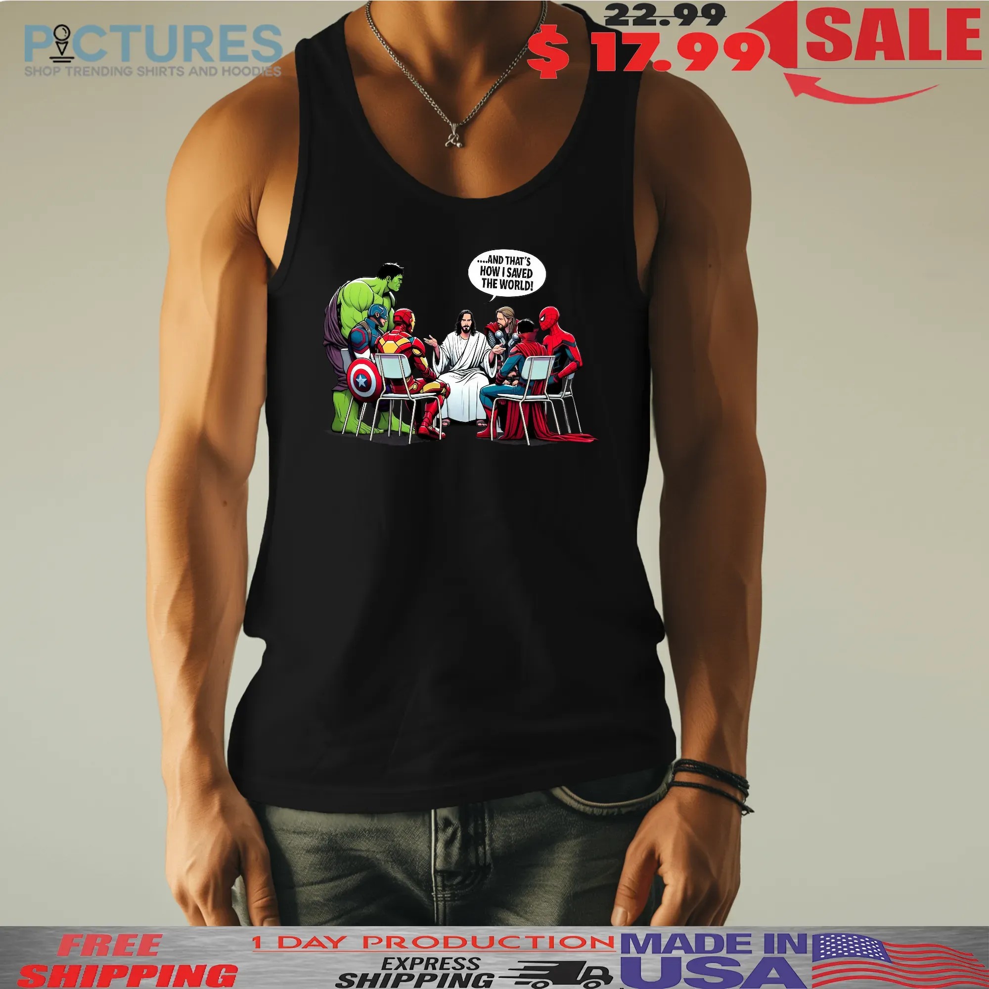 Religious Heroes And That's How I Saved The World Jesus And Superheroes T Shirt