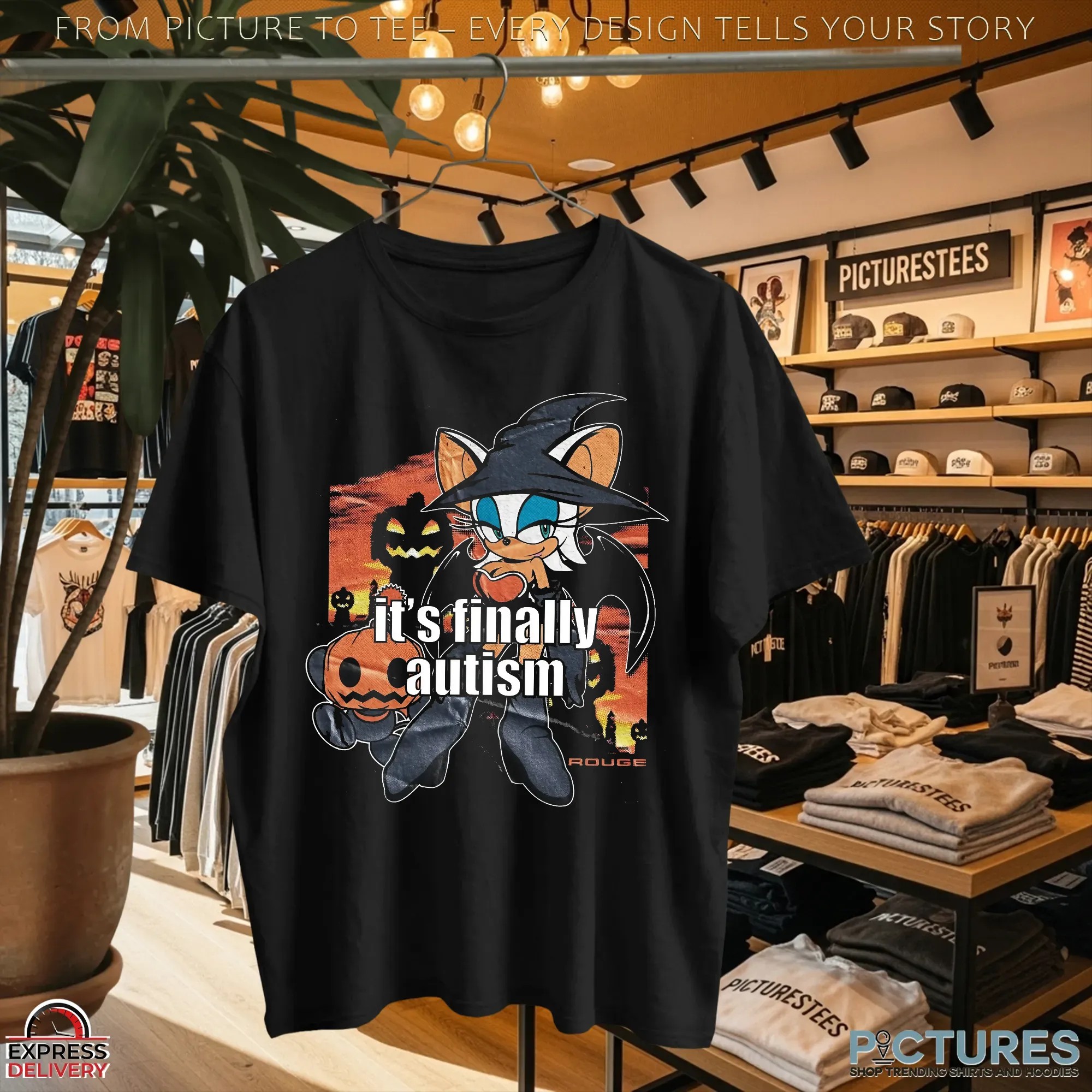 Rouge the Bat It's Finally Autism Sonic Witch Pumpkins and Spooky Night Halloween Graphic T Shirt