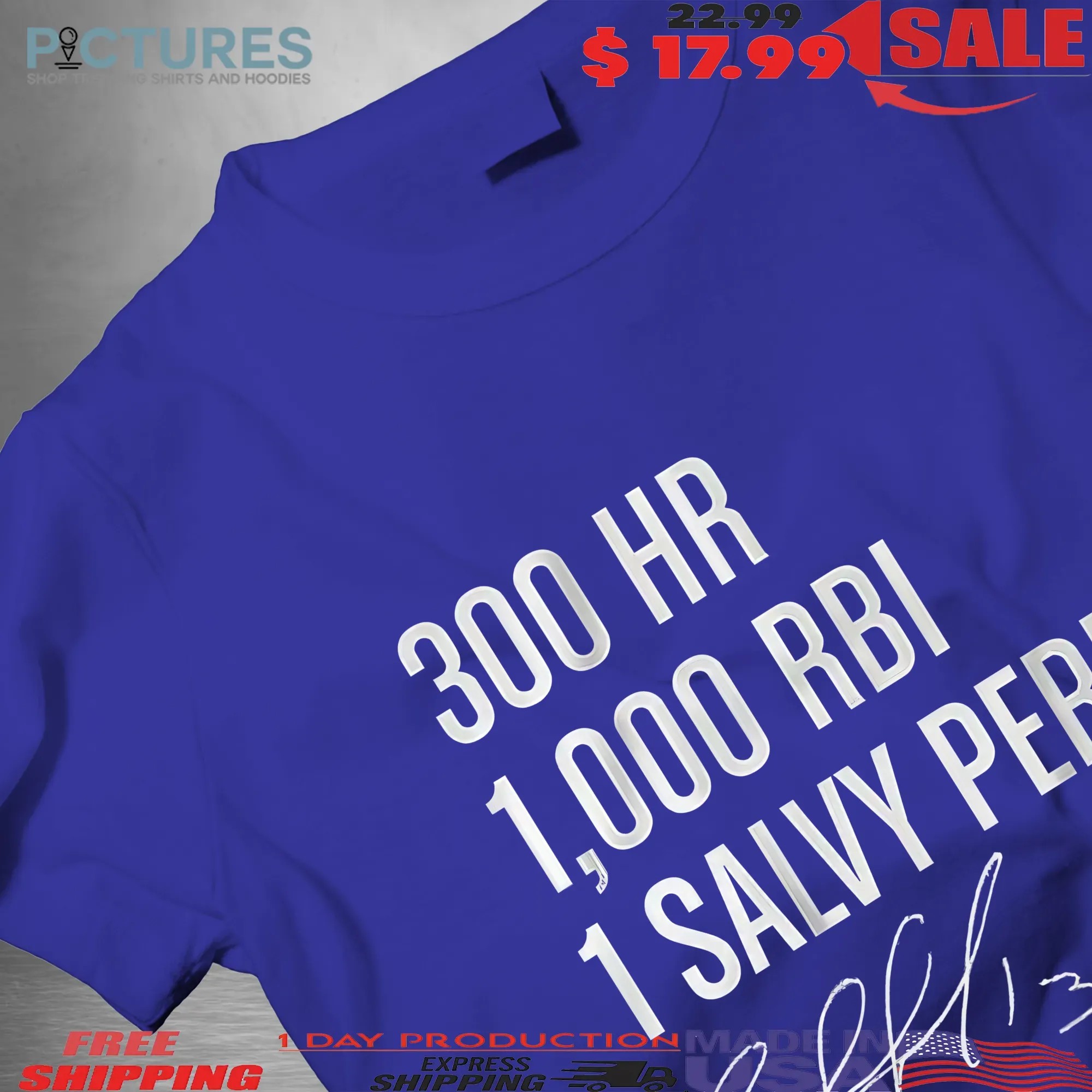 Salvador Perez 300 Homers and 1000 RBI Signature T Shirt Salvador Perez 300 Homers and 1000 RBI Signature T Shirt