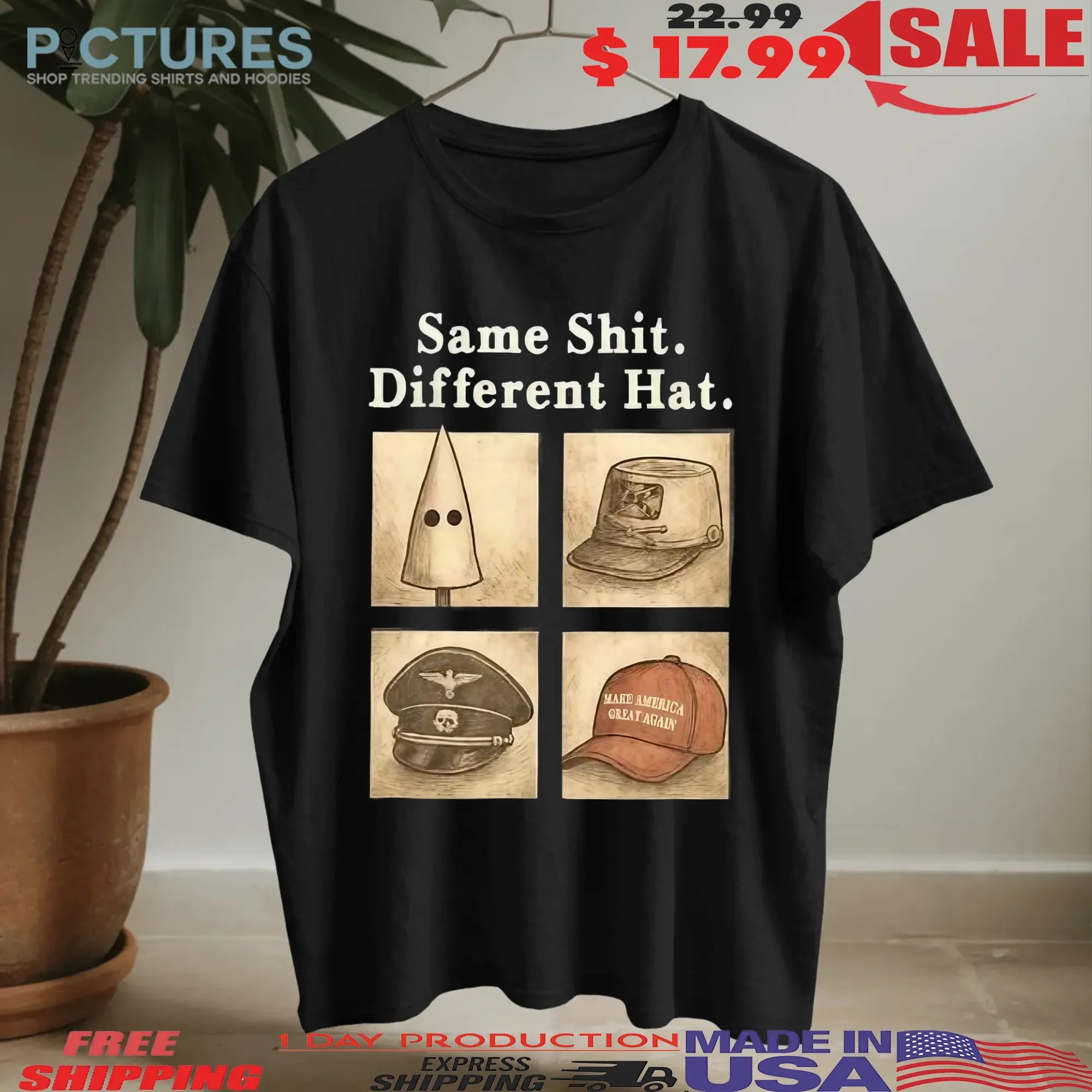 Same Shit Different Hat T Shirt