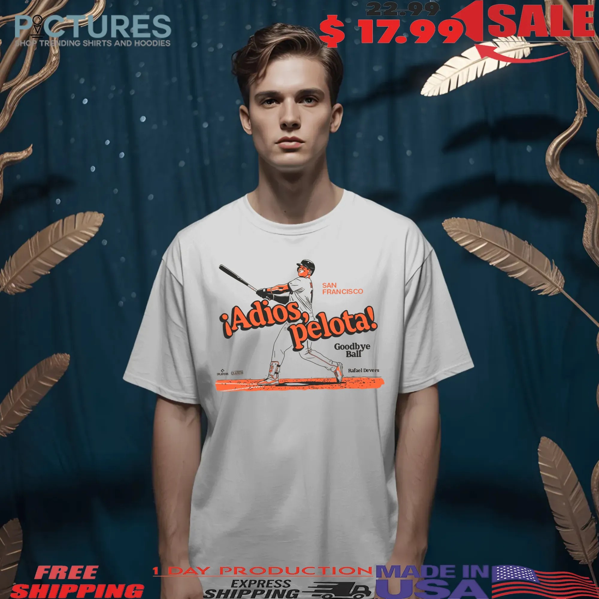 San Francisco Giants Rafael Devers Adios Pelota Goodbye Ball Graphic T Shirt