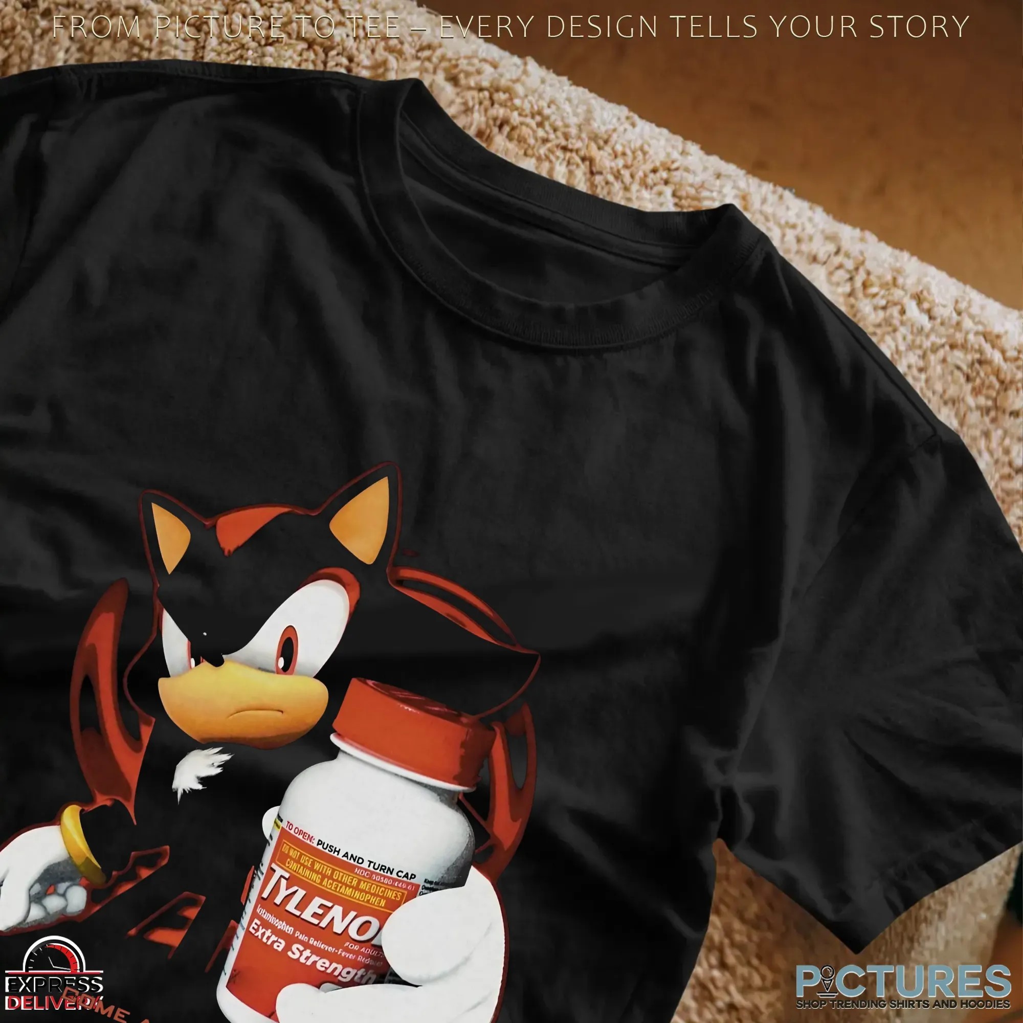 Shadow the Hedgehog Tylenol Come and Take It Sonic Mashup Meme T Shirt