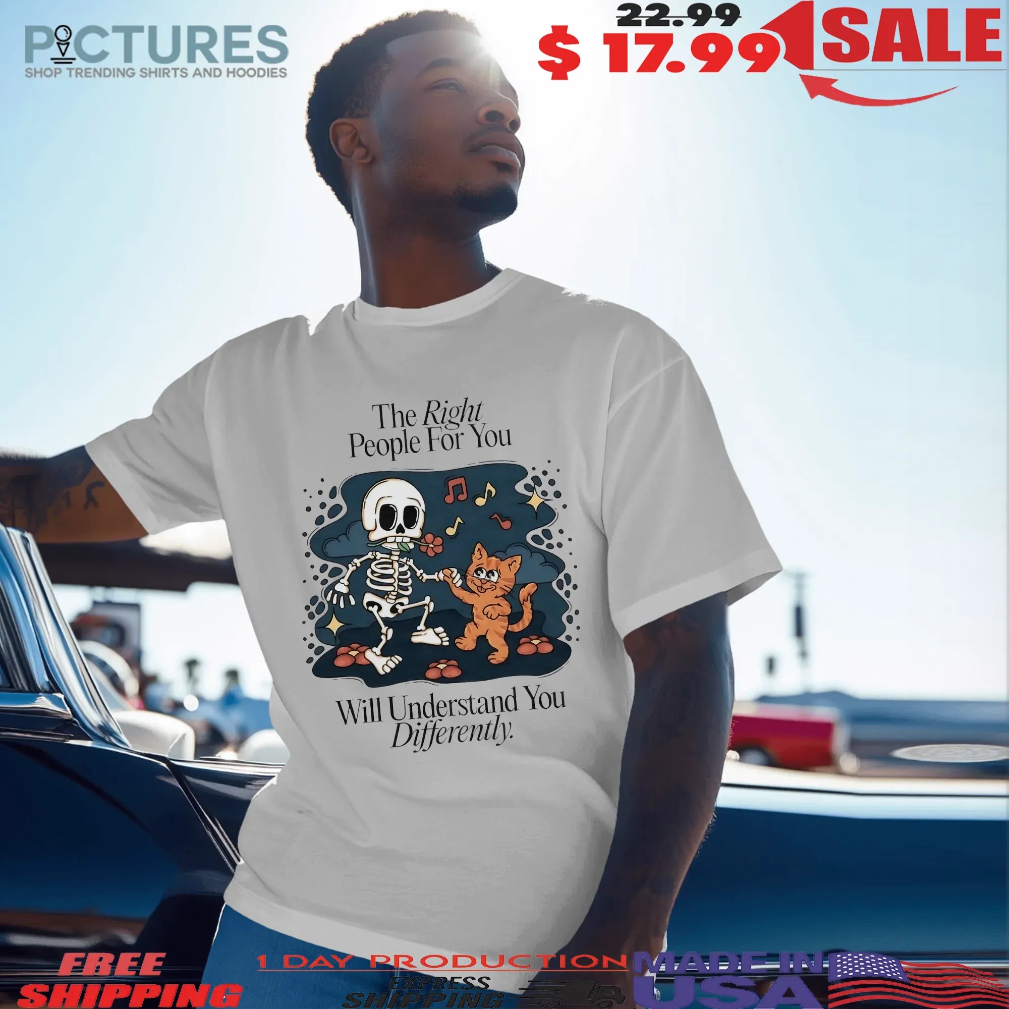 Skeleton And Cat The Right People For You Will Understand You Differently T Shirt