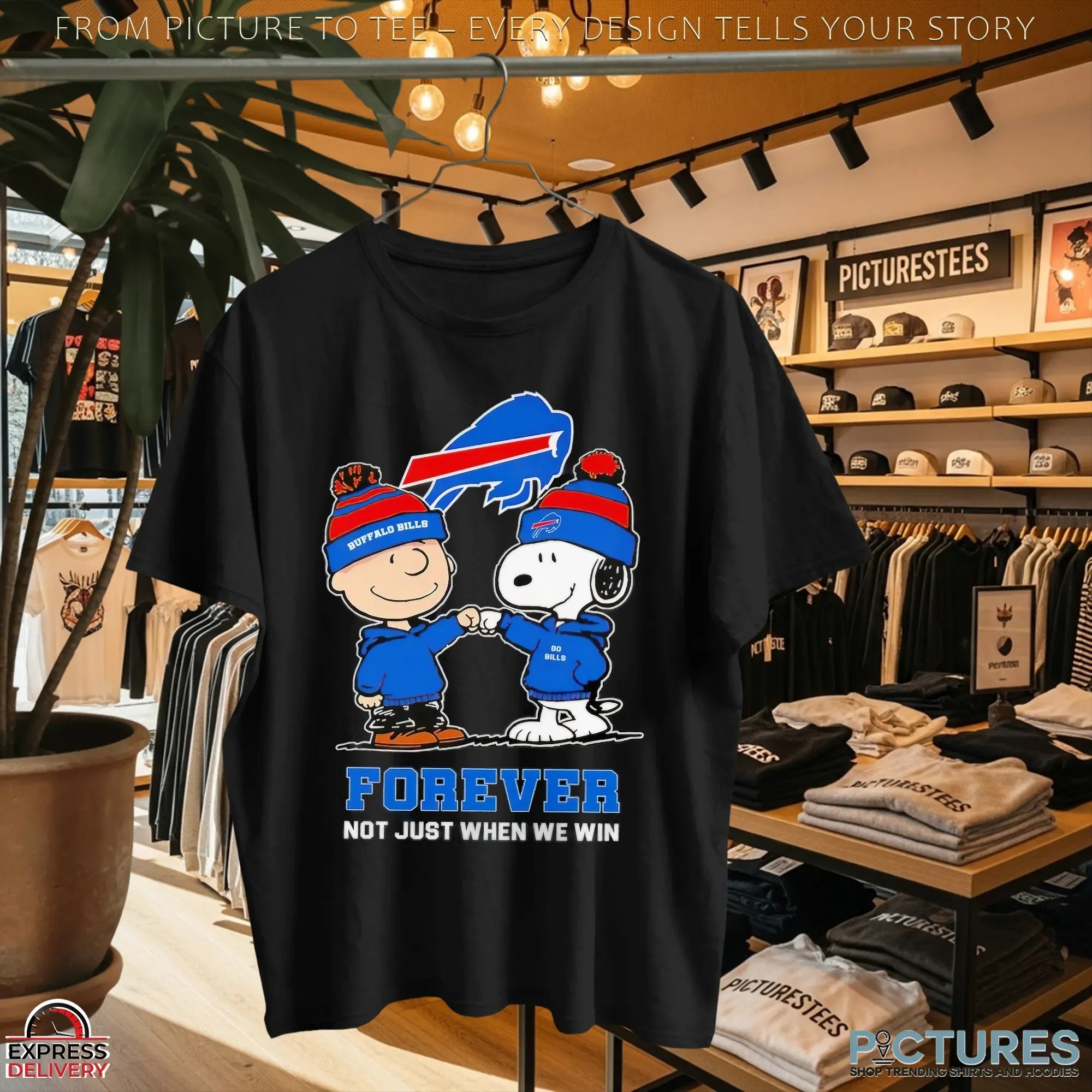 Snoopy And Charlie Brown Buffalo Bills Fans Forever Not Just When We Win Go Bills T Shirt