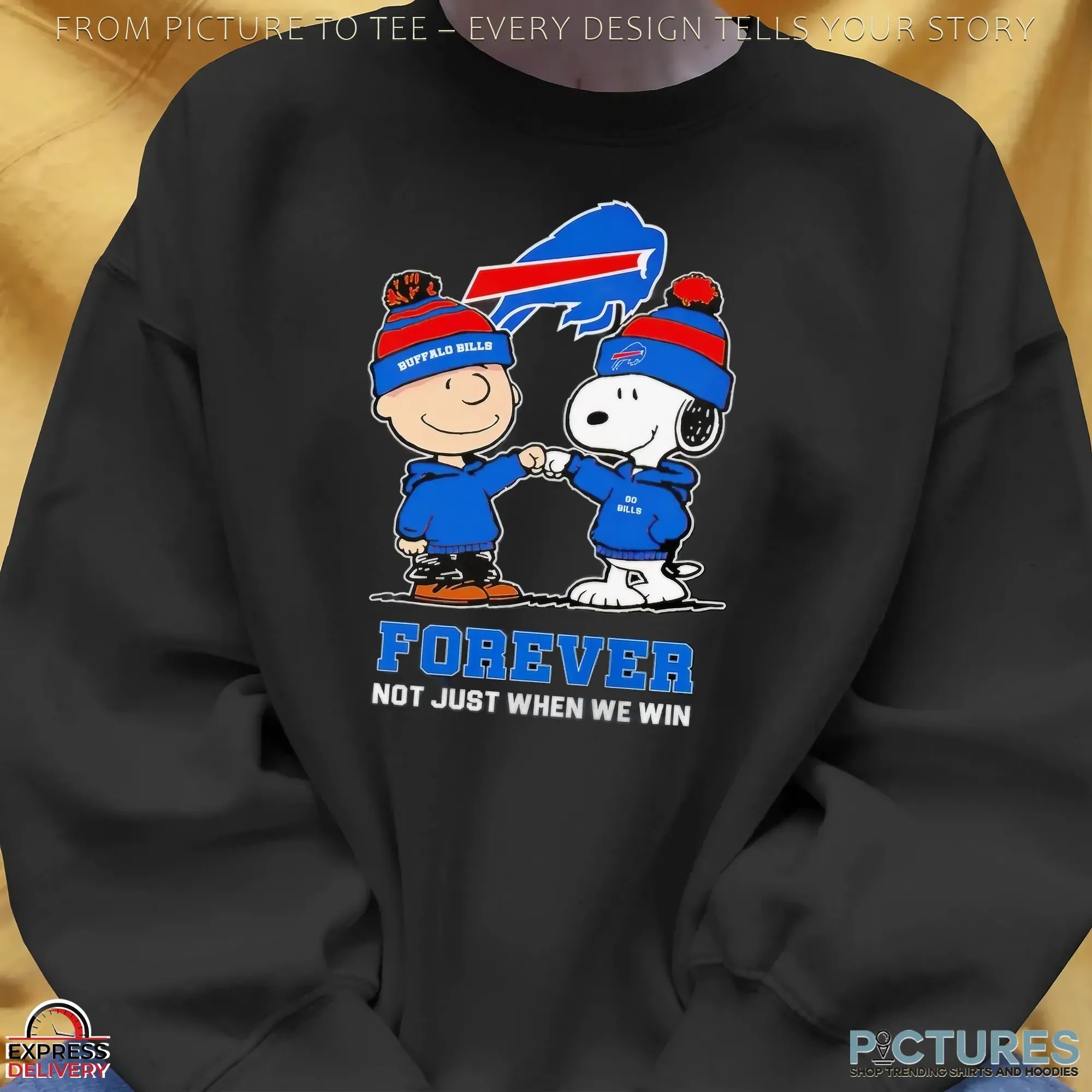 Snoopy And Charlie Brown Buffalo Bills Fans Forever Not Just When We Win Go Bills T Shirt