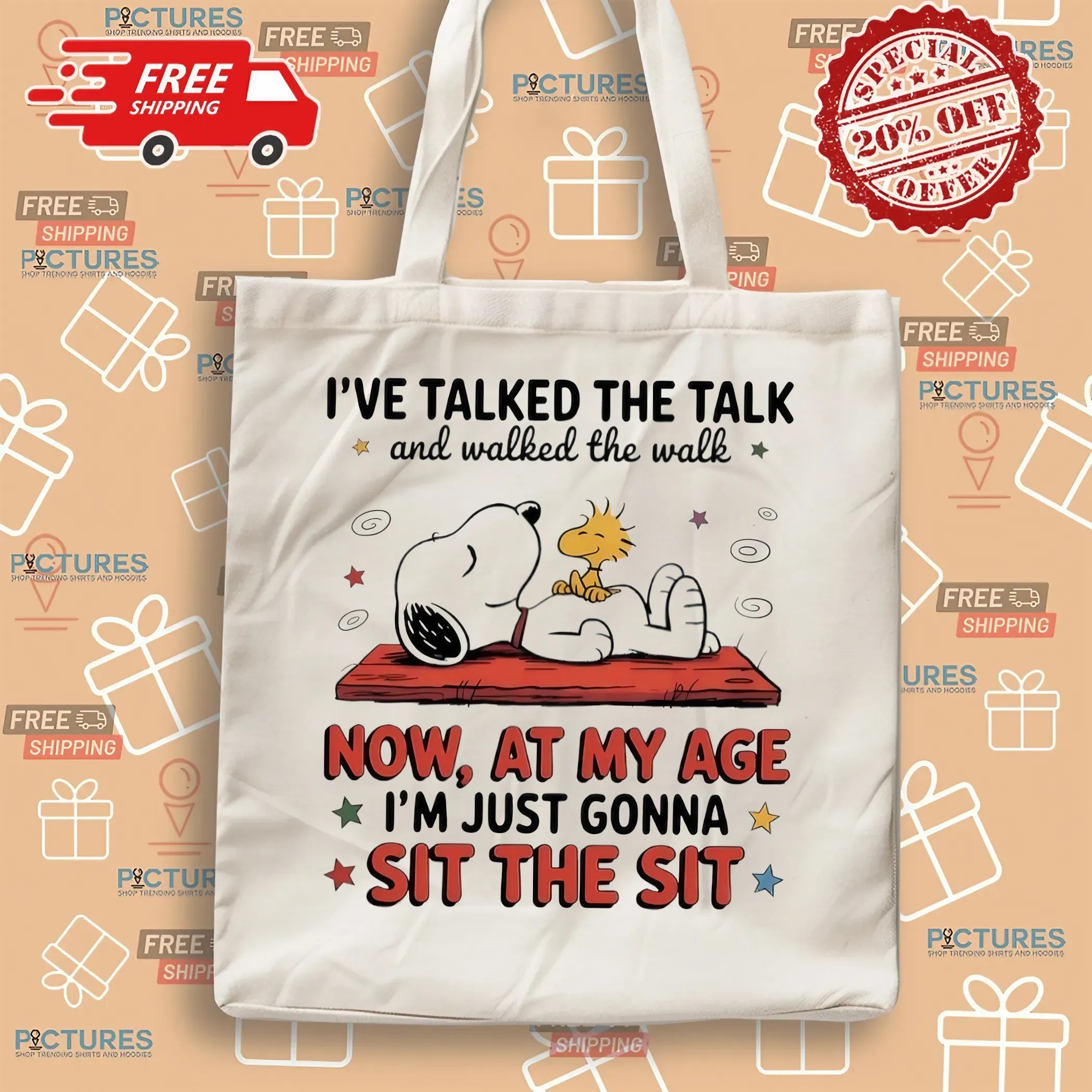 Snoopy And Woodstock I've Talked The Talk And Walked The Walk Now At My Age I’m Just Gonna Sit The Sit T Shirt