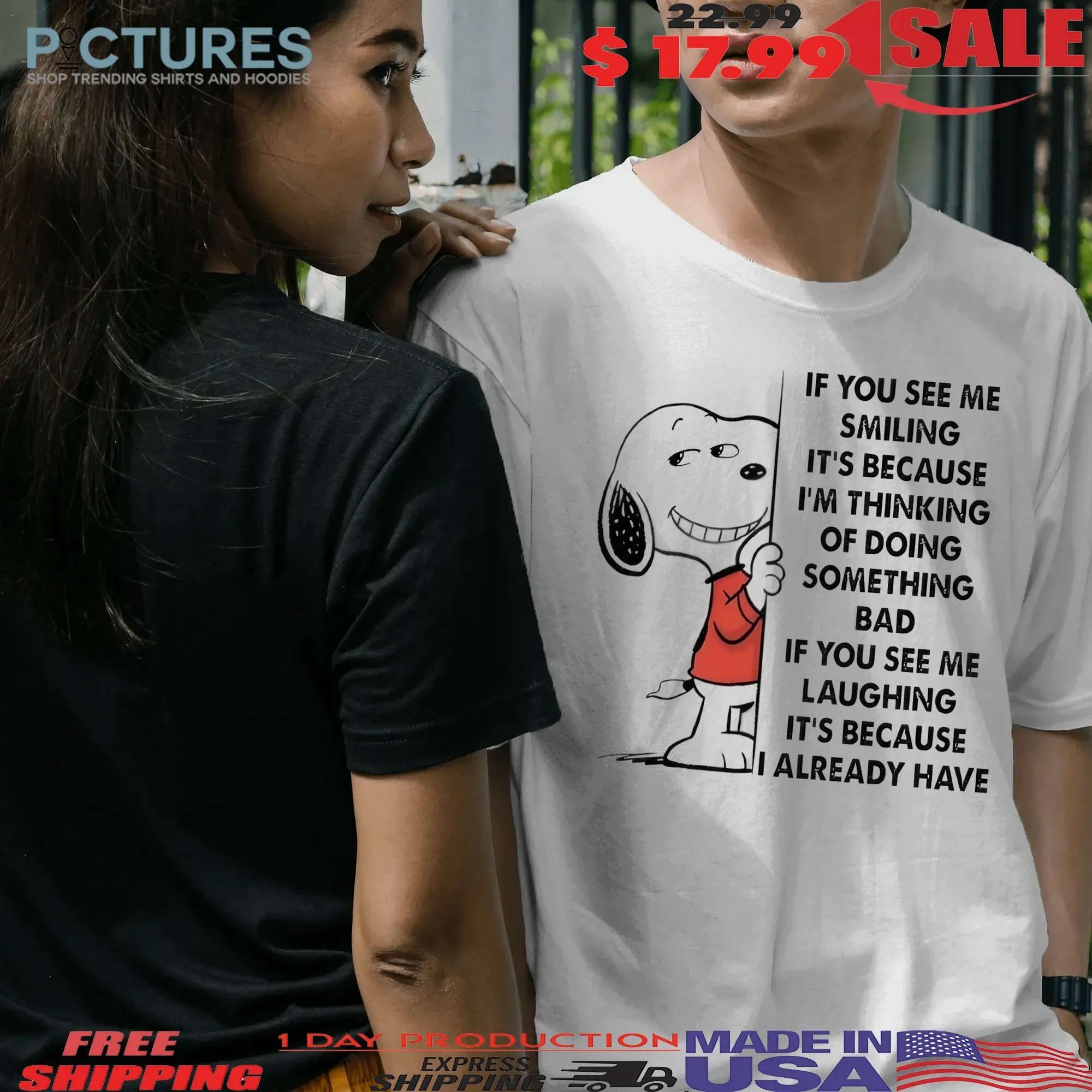 Snoopy If You See Me Smiling It’s Because I'm Thinking Of Doing Something Bad Meme T Shirt