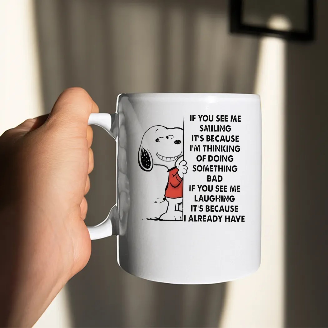 Snoopy If You See Me Smiling It’s Because I'm Thinking Of Doing Something Bad Meme T Shirt