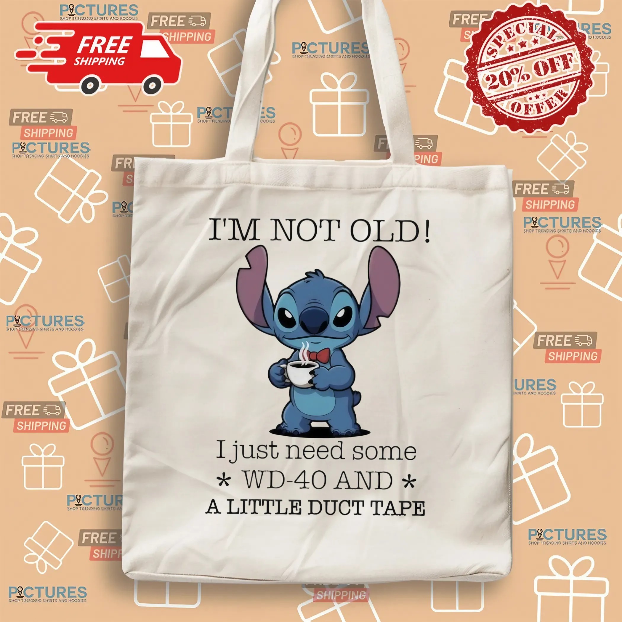 Stitch Coffee I’m Not Old I Just Need Some Wd 40 And A Little Duct Tape Meme T Shirt