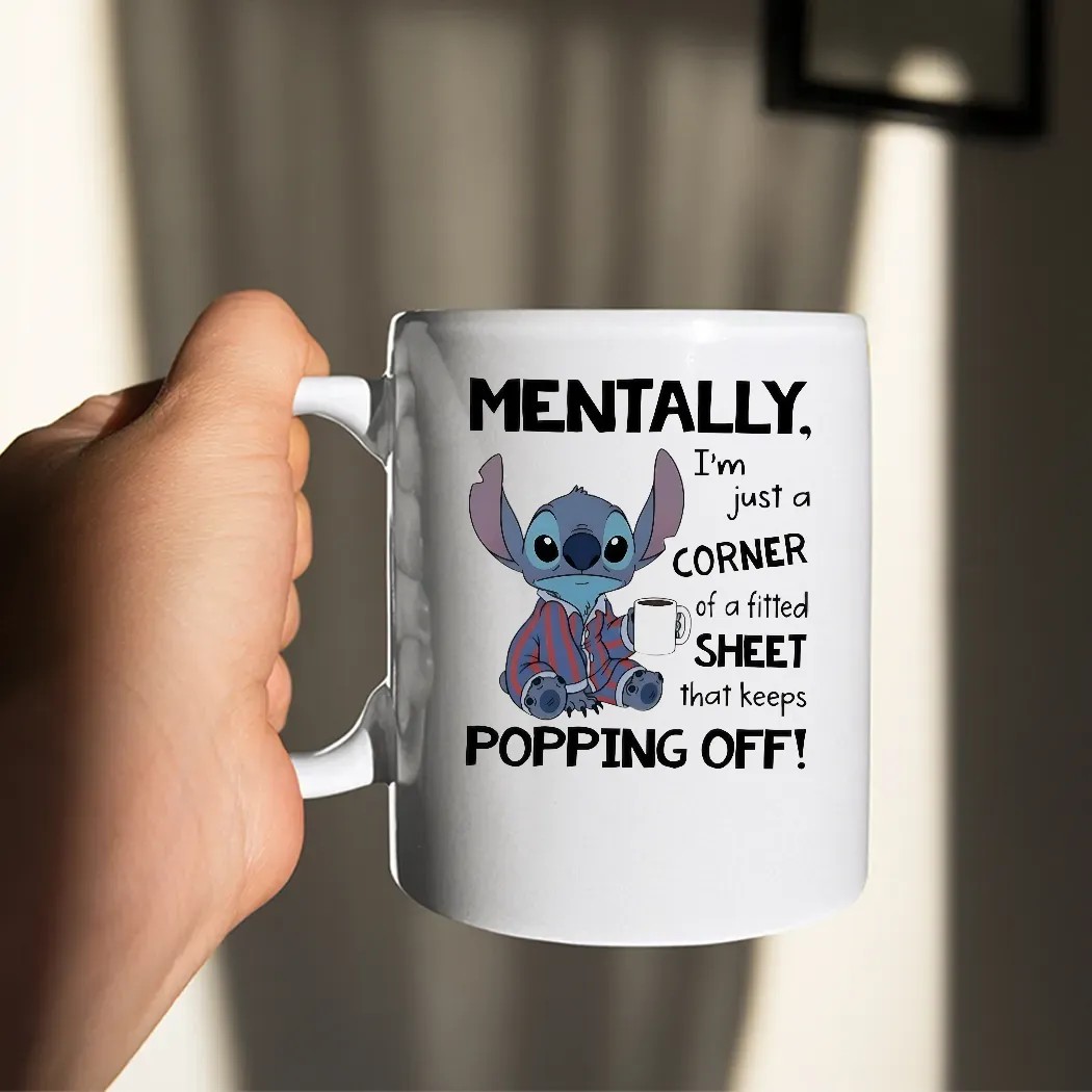 Stitch Mentally I'm Just A Corner Of A Fitted Sheet That Keeps Popping Off Meme T Shirt
