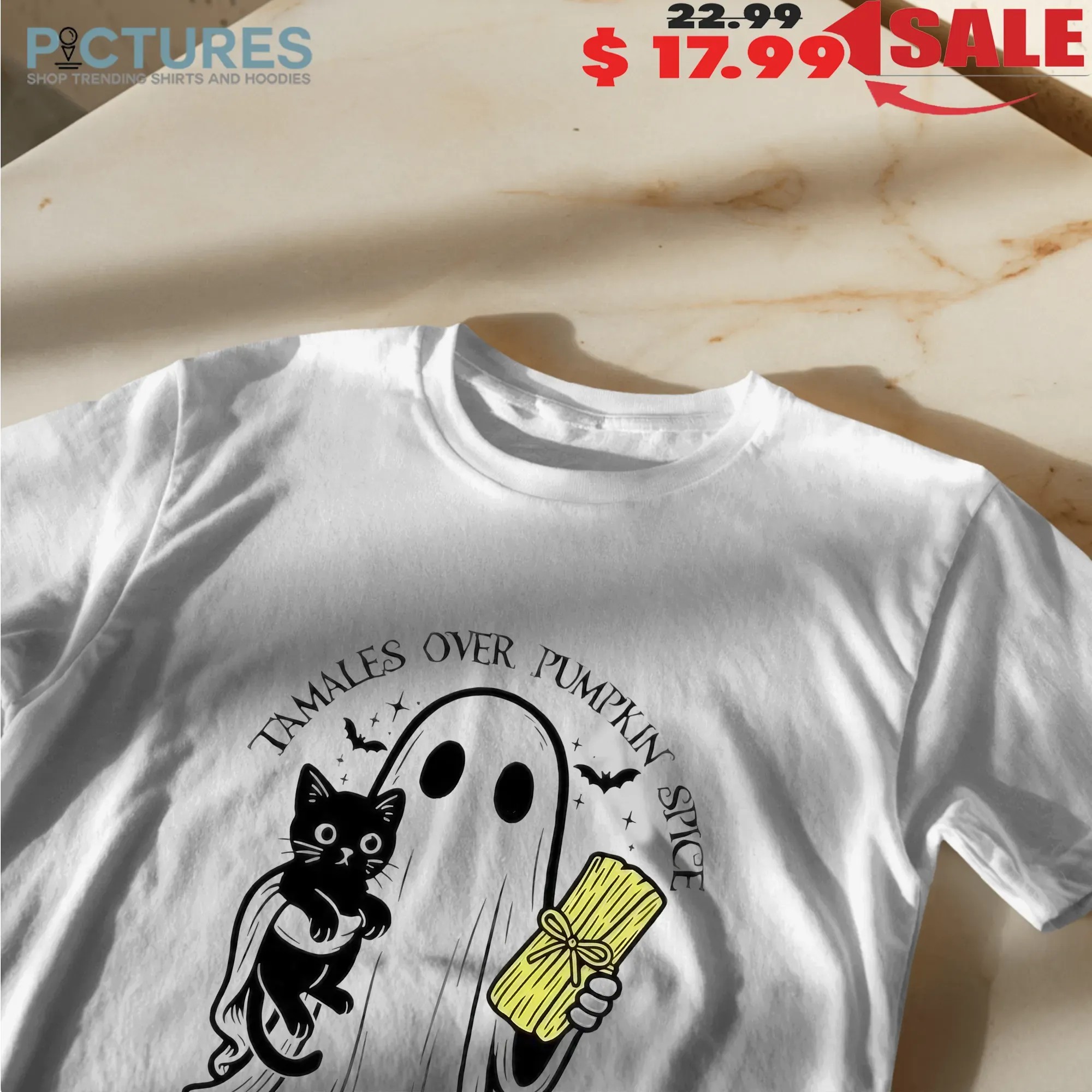 Tamales Over Pumpkin Spice I Said What I Said Halloween Ghost Holding Black Cat T Shirt