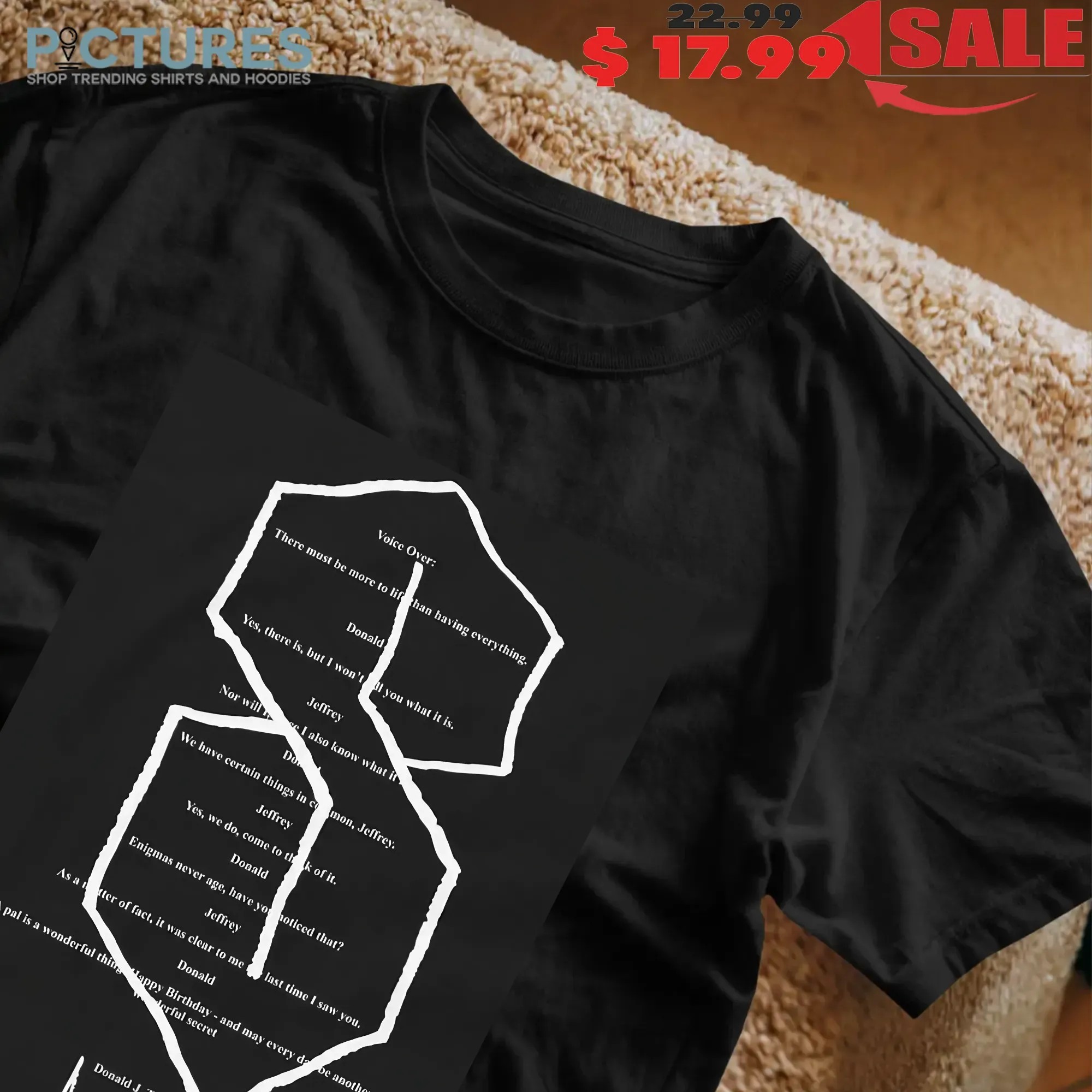 The Cool S Birthday Card Signature Donald Trump To Jeffrey Meme T Shirt