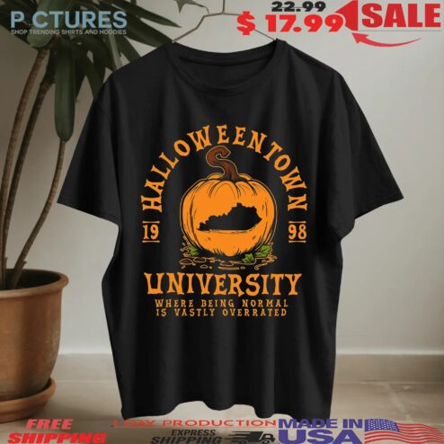 The Halloweentown University 1998 Where Being Normal Is Vastly Overrated T Shirt