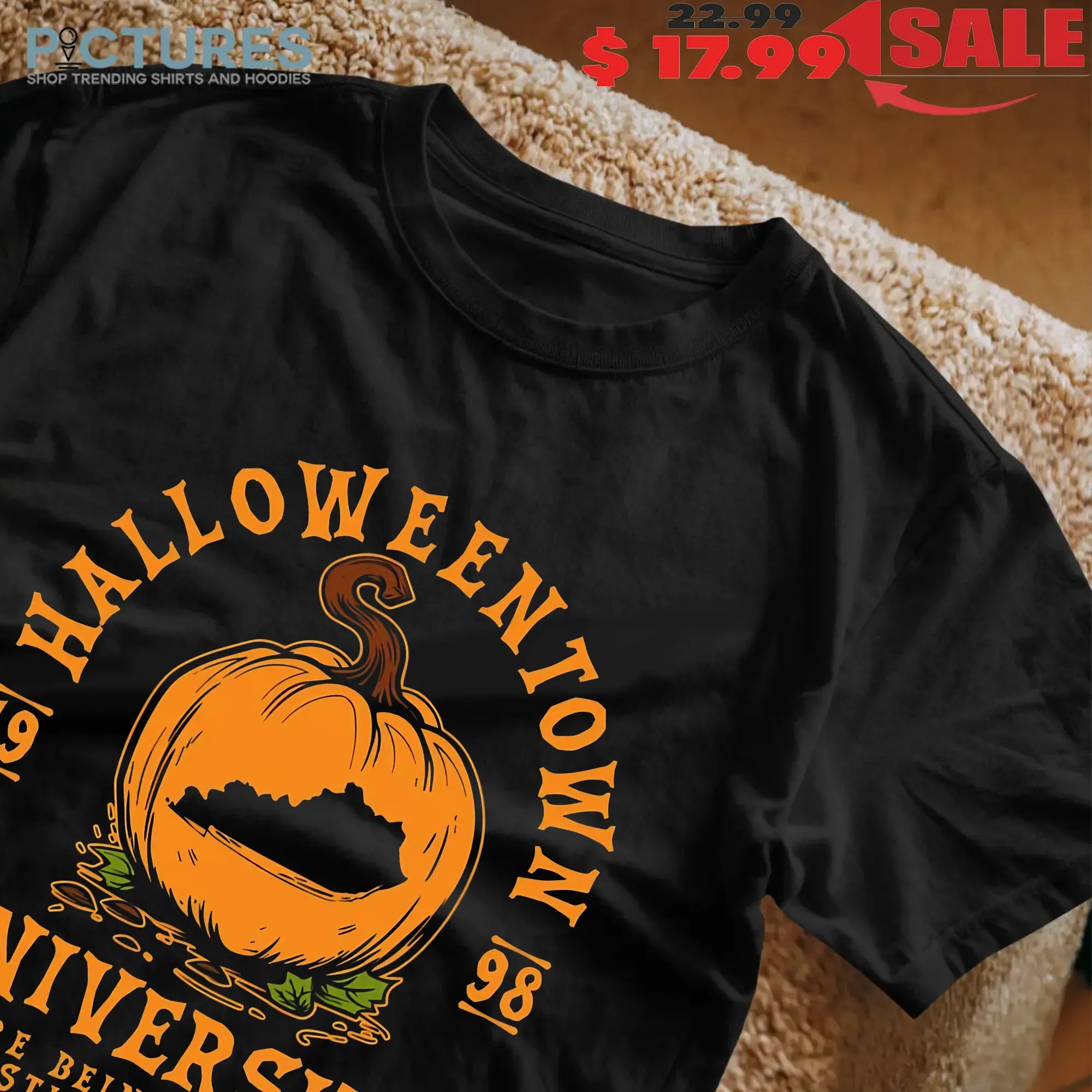 The Halloweentown University 1998 Where Being Normal Is Vastly Overrated T Shirt