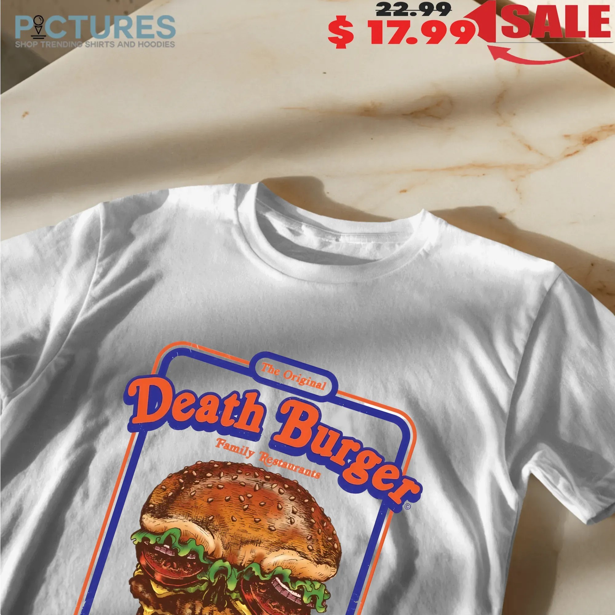 The Original Death Burger Family Restaurants Bad Food Made Good Halloween T Shirt