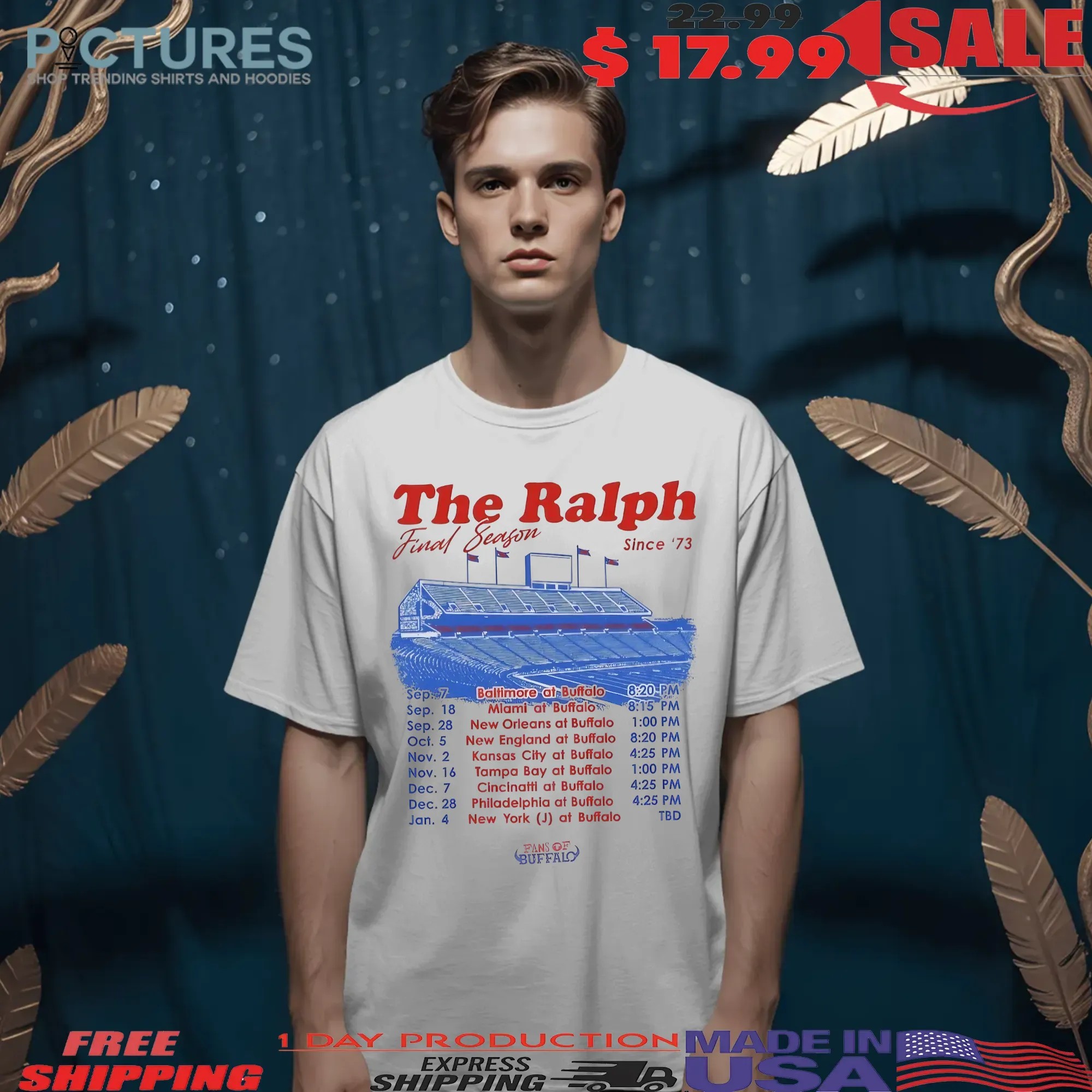 The Ralph Final Season since 1973 Buffalo Bills Schedule T Shirt