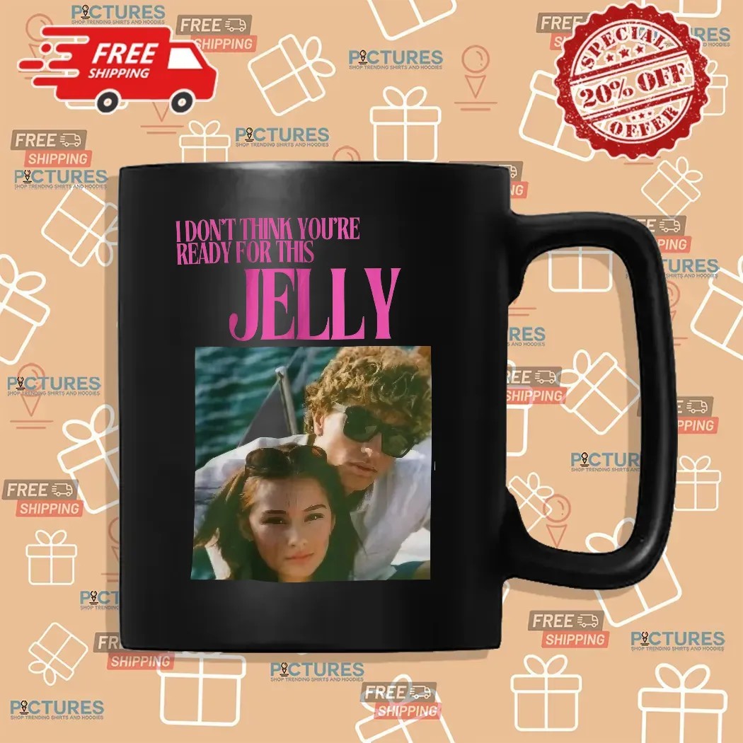 The Summer I Turned Pretty Jeremiah Fisher Team Jeremiah Jelly I Don't Thing You're Ready For This T Shirt