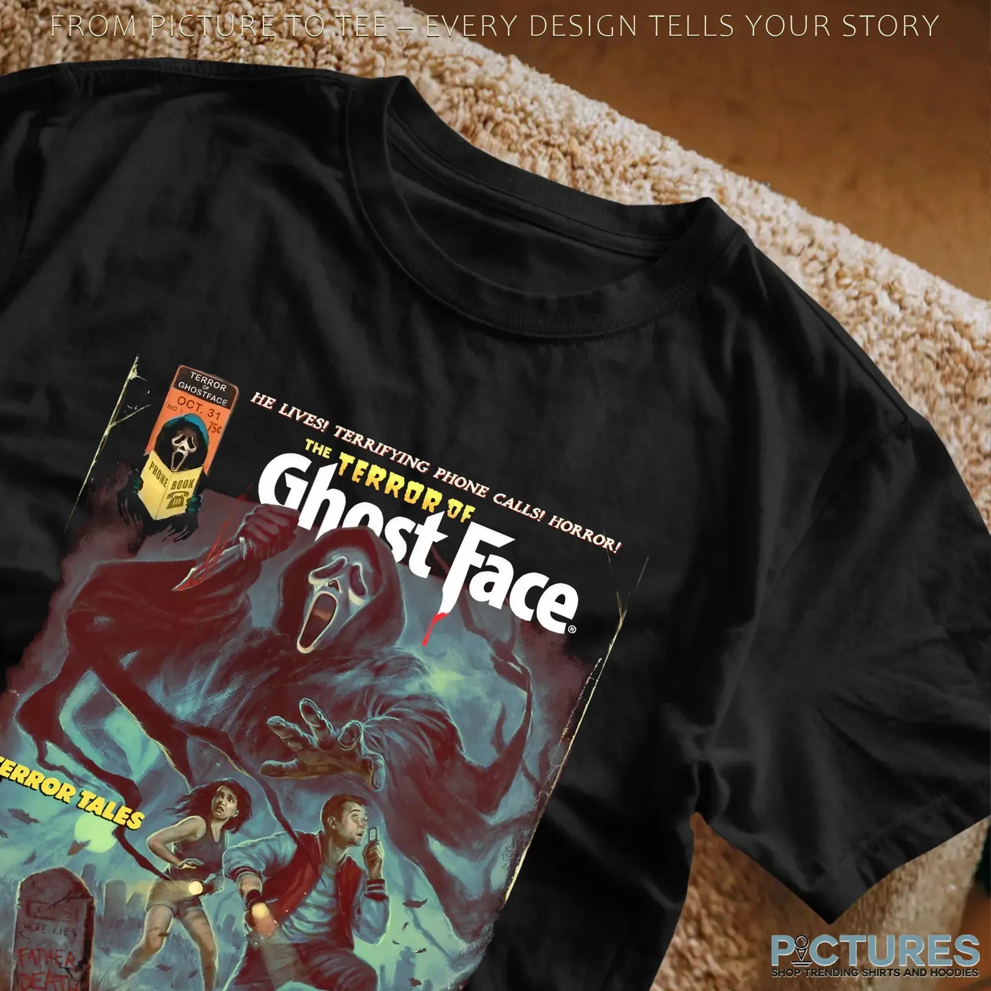 The Terror Of Ghost Face He Lives Terrifying Phone Calls Horror Halloween T Shirt