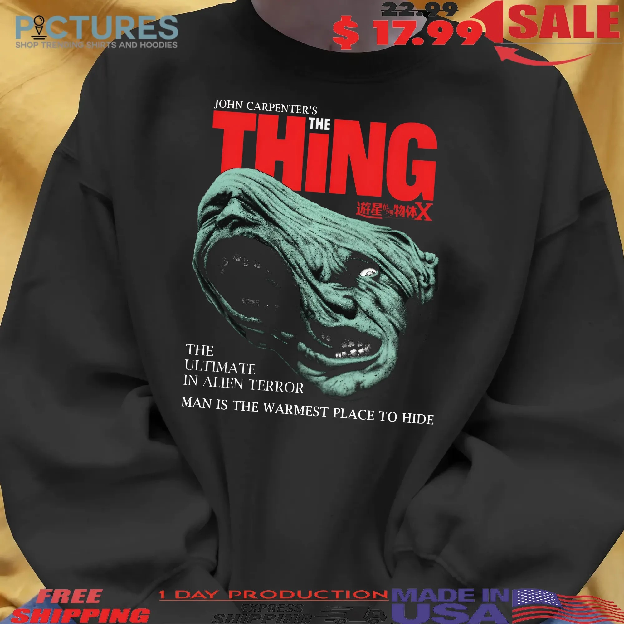 The Thing John Carpenter Cult The Ultimate In Alien Terror Man Is The Warmest Place To Hide Horror Movie Halloween T Shirt