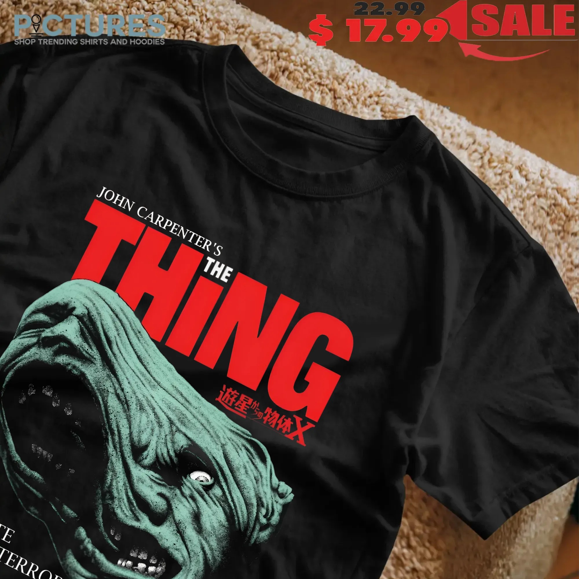 The Thing John Carpenter Cult The Ultimate In Alien Terror Man Is The Warmest Place To Hide Horror Movie Halloween T Shirt