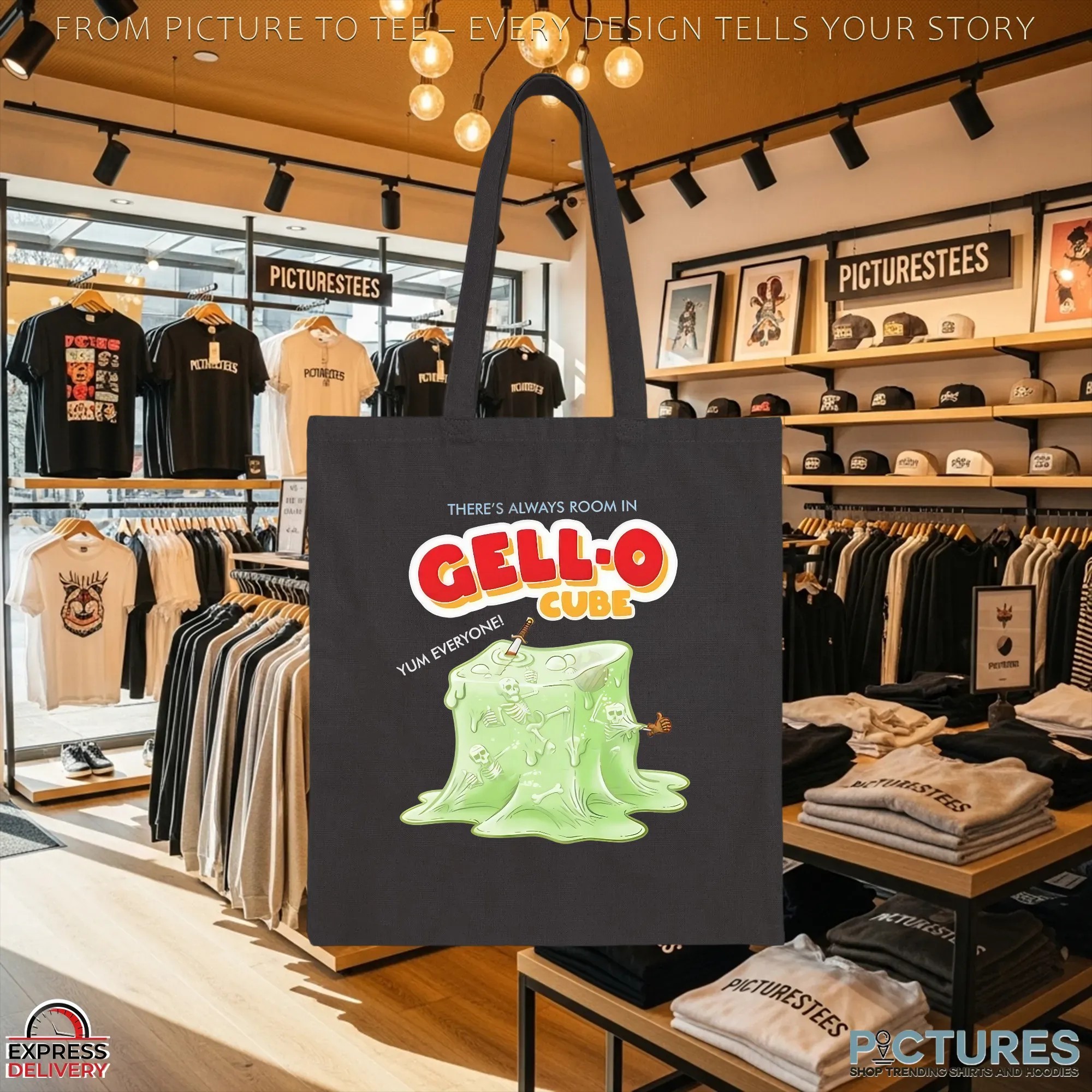There's Always Room In Gell-o Cube Yum Everyone Skeletons T Shirt